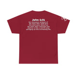 Enjoy Jesus Christ Tee | John 4:14 Scripture Shirt | Christian Faith Unisex Heavy Cotton T-Shirt