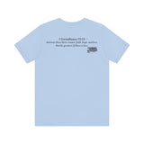 Faith, Hope, Love Tee | 1 Corinthians 13:13 Scripture Shirt | Unisex Jersey Christian T-Shirt