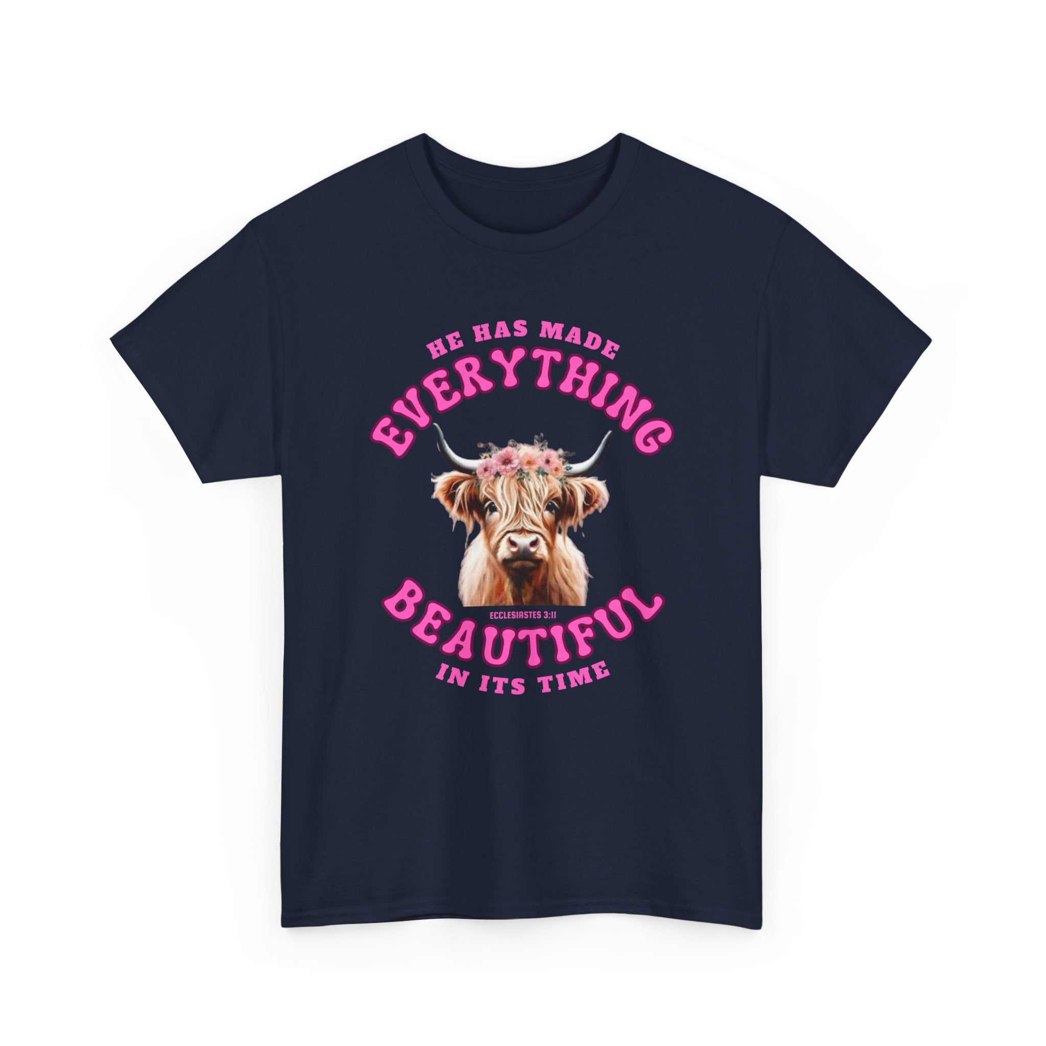Everything Beautiful in Its Time Tee | Ecclesiastes 3:11 Scripture Shirt | Unisex Heavy Cotton Inspirational Christian T-Shirt