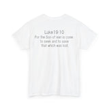 Luke 19:10 “Pick Jesus” Christian T-Shirt | Unisex Heavy Cotton Faith & Worship Tee