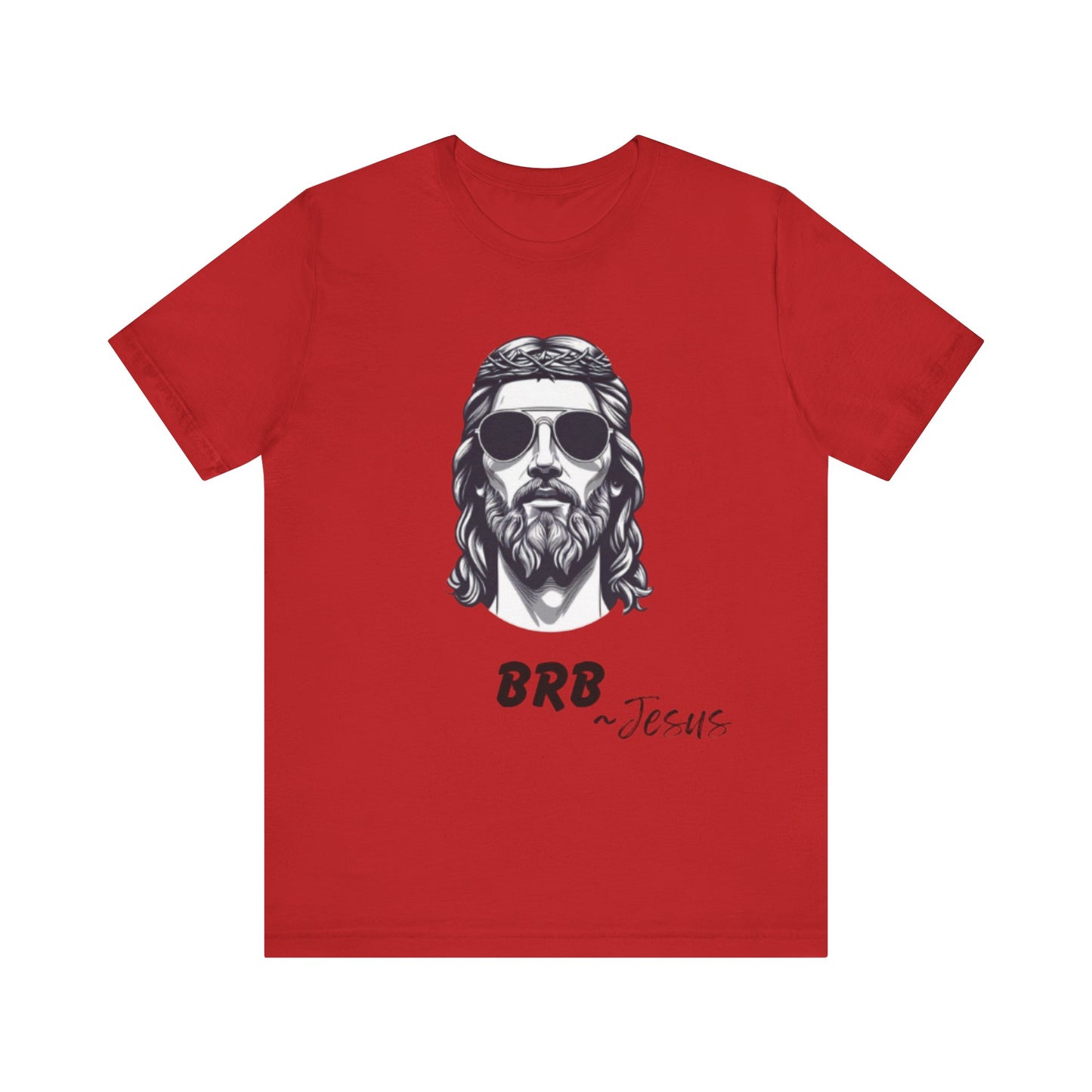 BRB — Jesus Retro Script | John 14:6 Unisex Jersey Short Sleeve Christian T-Shirt