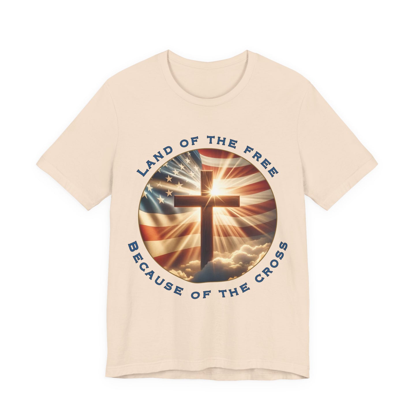 Land of the Free Because of the Cross Tee | Patriotic Christian Shirt | Unisex Jersey Short Sleeve