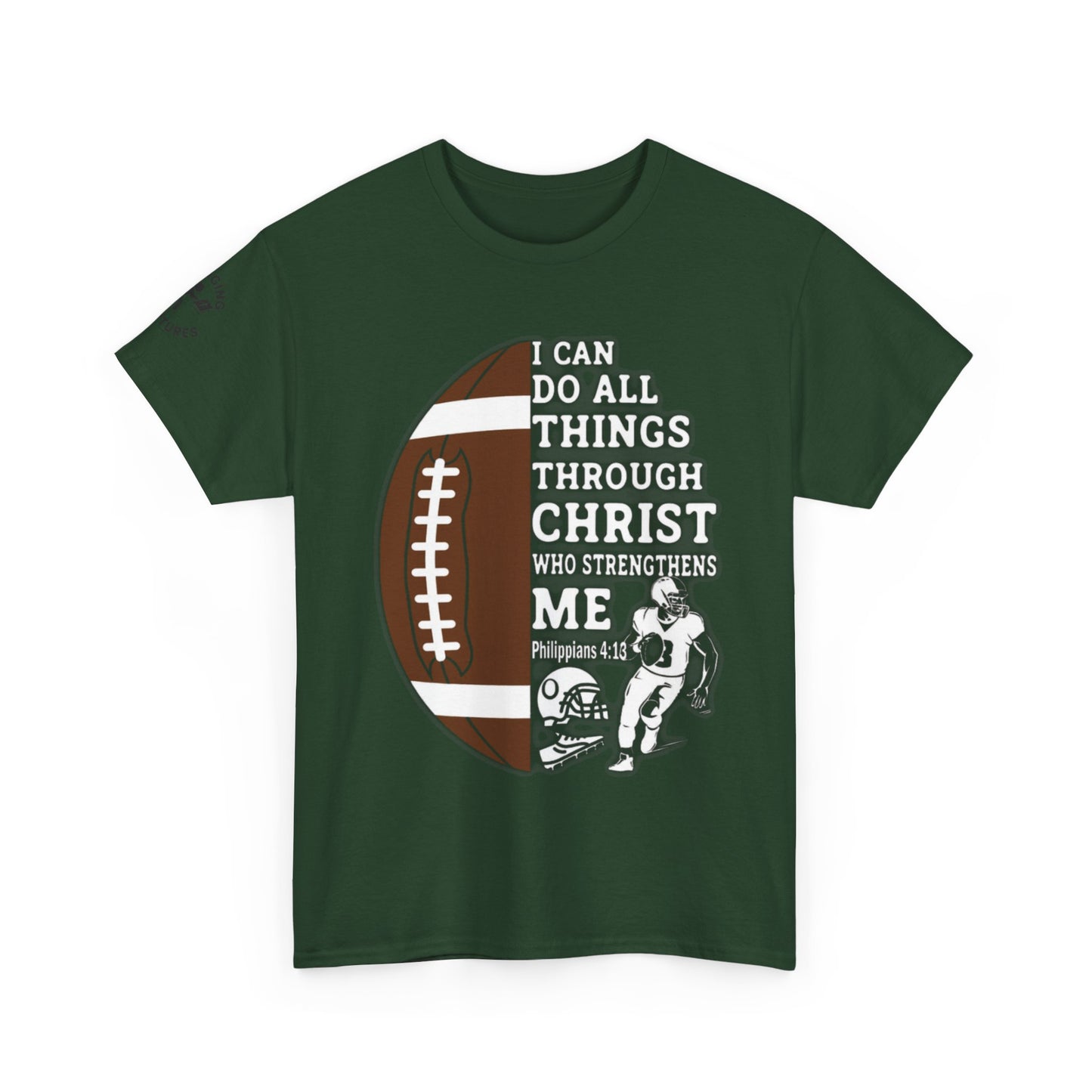Philippians 4:13 Football Tee | Christian Athlete Shirt | Faith-Based Sports Apparel | Unisex Heavy Cotton
