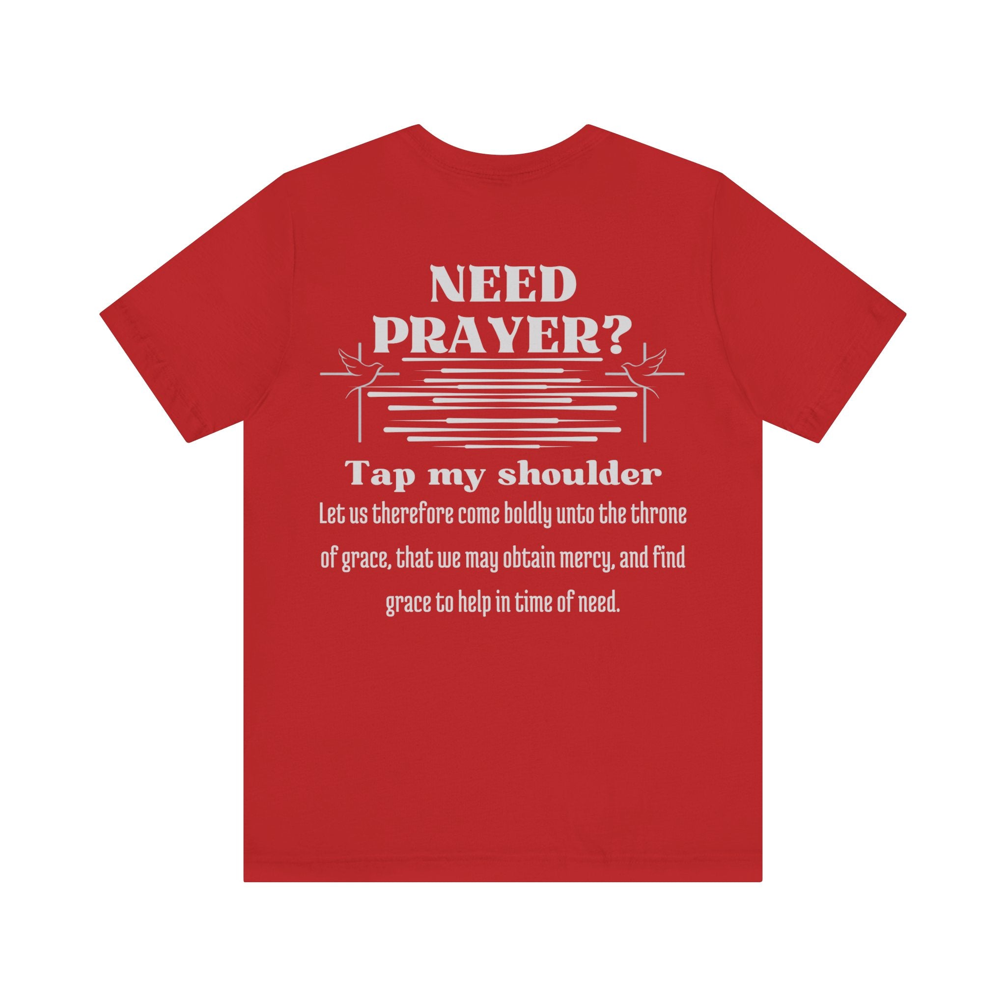 Need Prayer? Tap My Shoulder | Hebrews 4:16 Christian Outreach Jersey T-Shirt