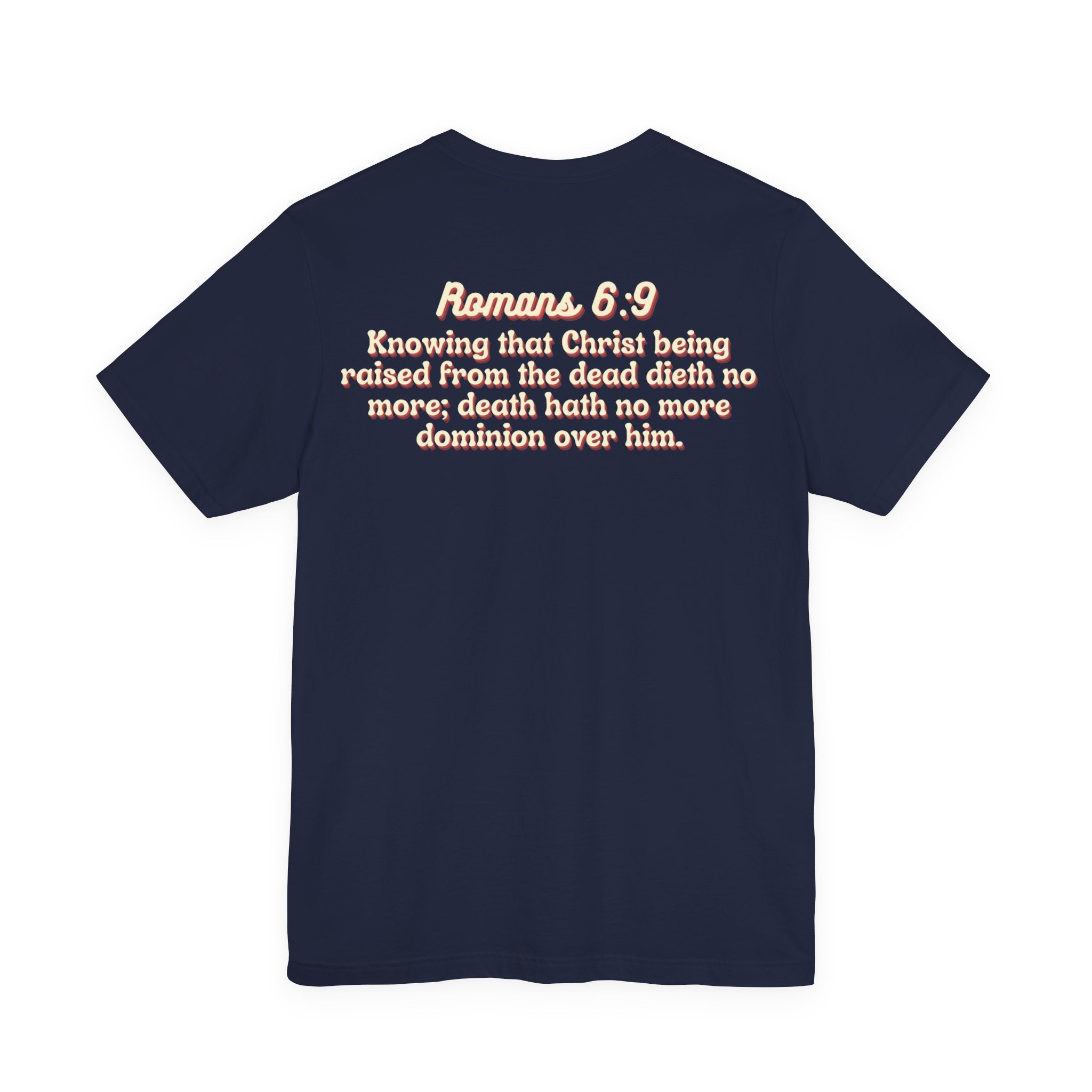 Jesus the Ultimate Deadlifter Tee — Romans 6:9 | Unisex Jersey Short Sleeve Christian T-Shirt