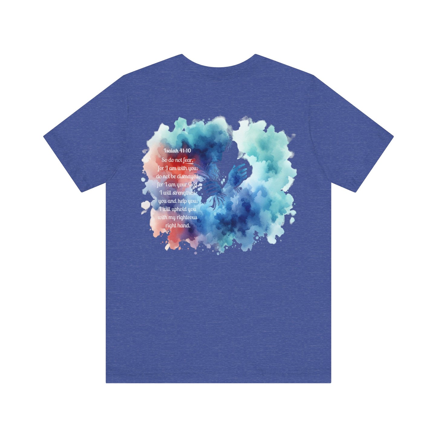 Isaiah 41:10 Watercolor Floral Christian T-Shirt – Women’s/Unisex Jersey Short Sleeve Tee with Slinging Scriptures Logo