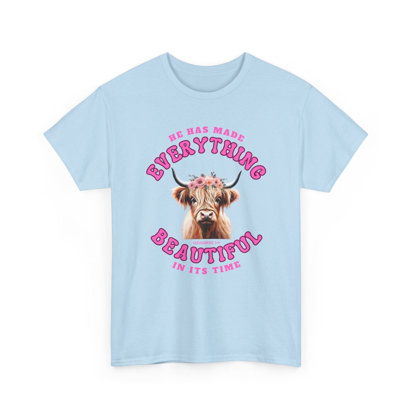Everything Beautiful in Its Time Tee | Ecclesiastes 3:11 Scripture Shirt | Unisex Heavy Cotton Inspirational Christian T-Shirt