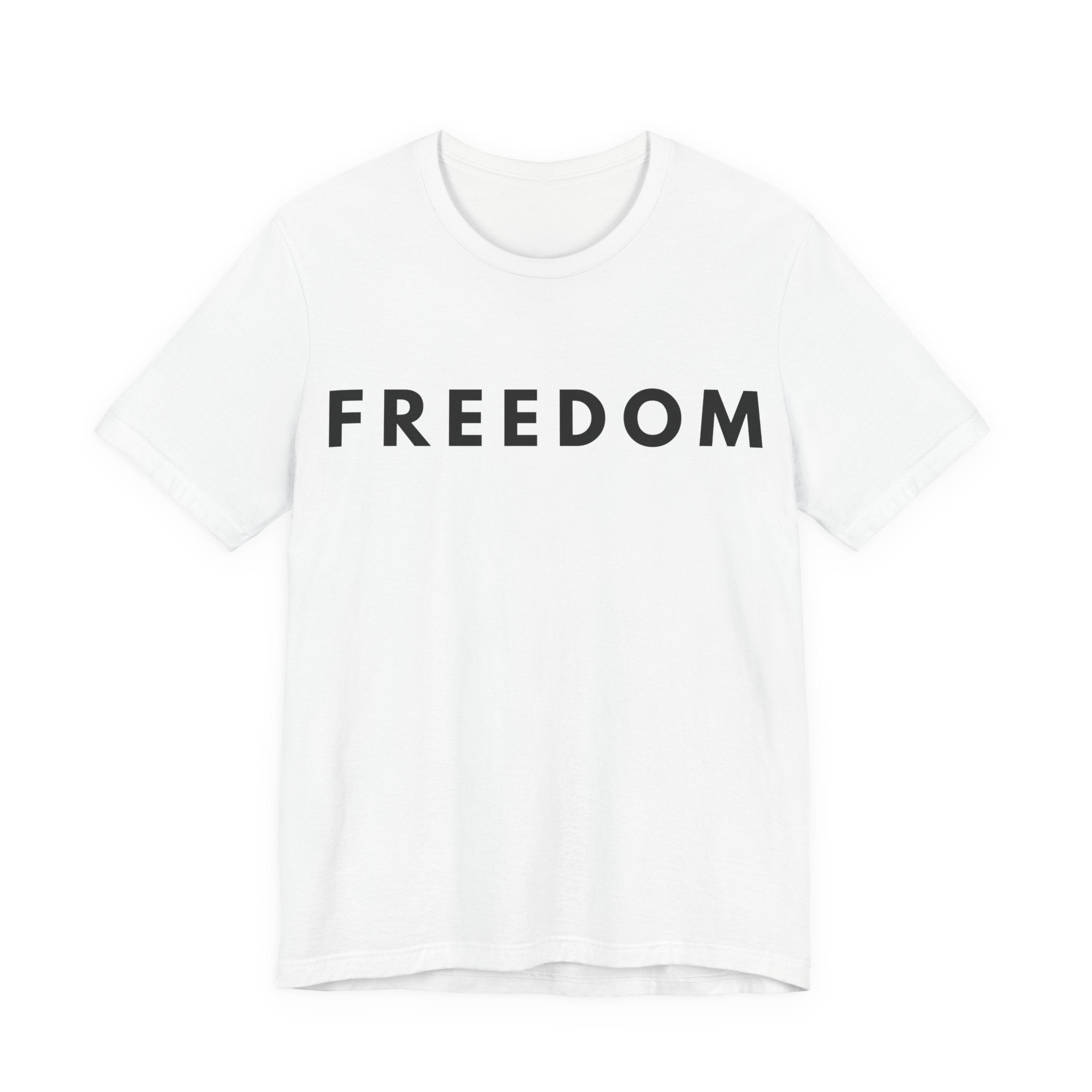 Freedom Tee — Unisex Jersey Short Sleeve