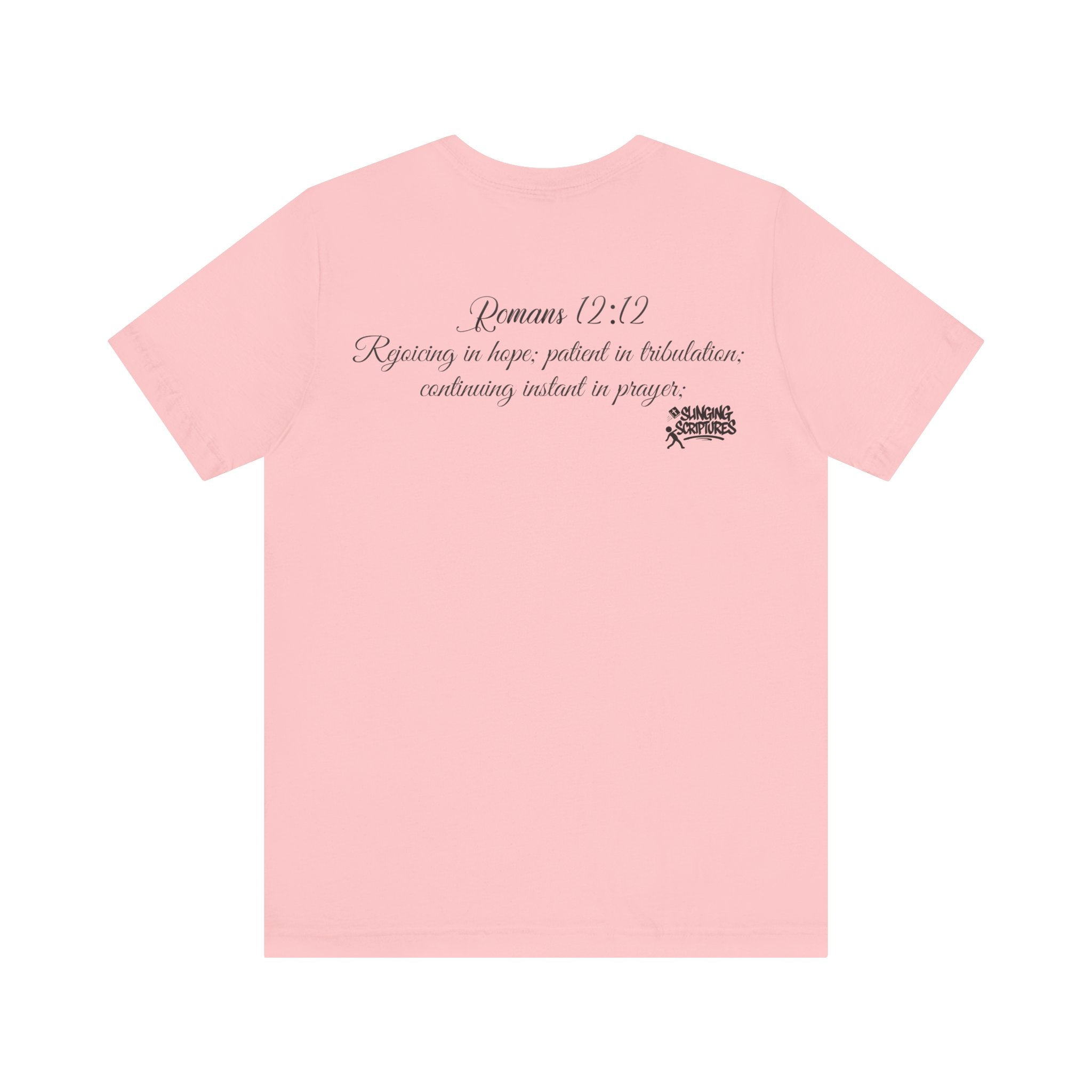 Pray It Forward Tee — Romans 12:12 | Unisex Christian Jersey T-Shirt | Inspirational Prayer Shirt | Faith-Based Apparel