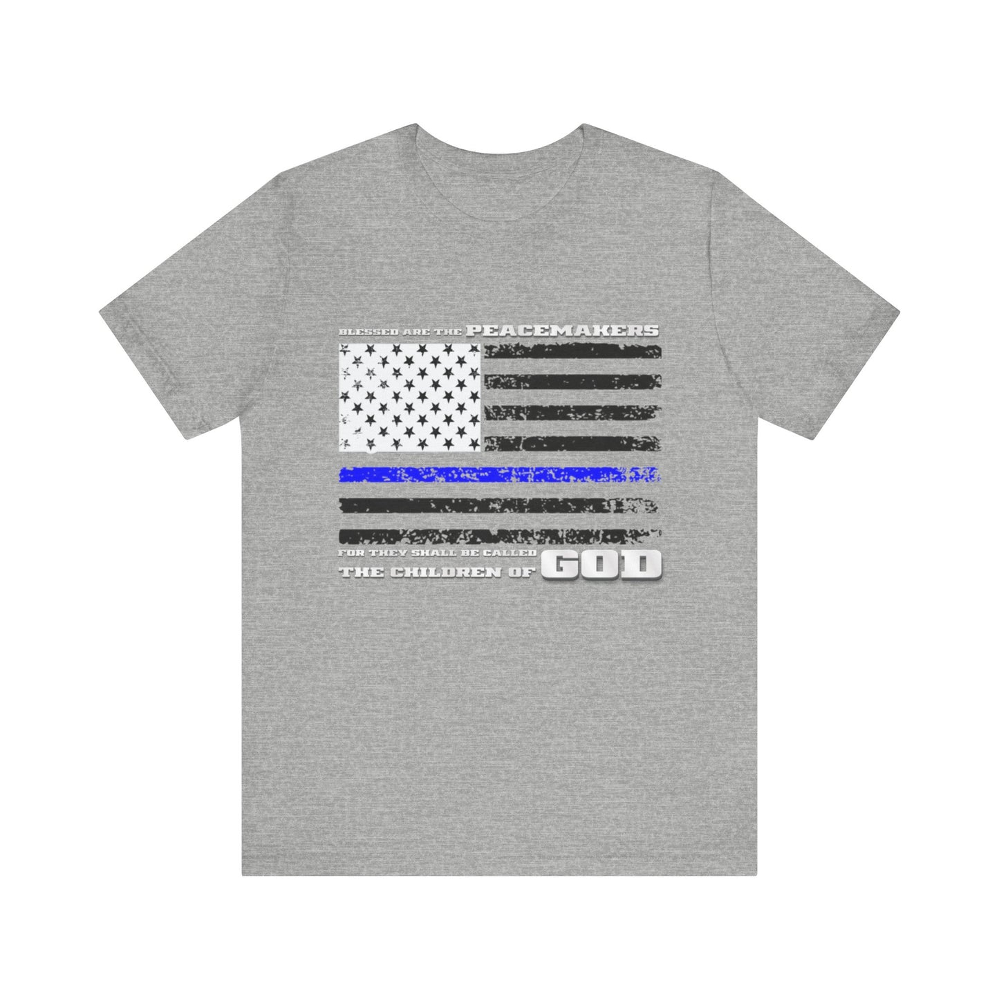 Blessed Are the Peacemakers — Thin Blue Line Christian Patriotic Jersey T-Shirt | Matthew 5:9