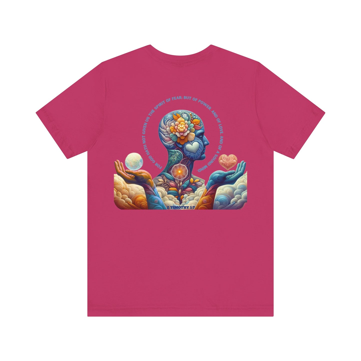 Spirit of Power, Love & Sound Mind — 2 Timothy 1:7 | Unisex Jersey Short Sleeve Christian T-Shirt