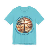 Land of the Free Because of the Cross Tee | Patriotic Christian Shirt | Unisex Jersey Short Sleeve