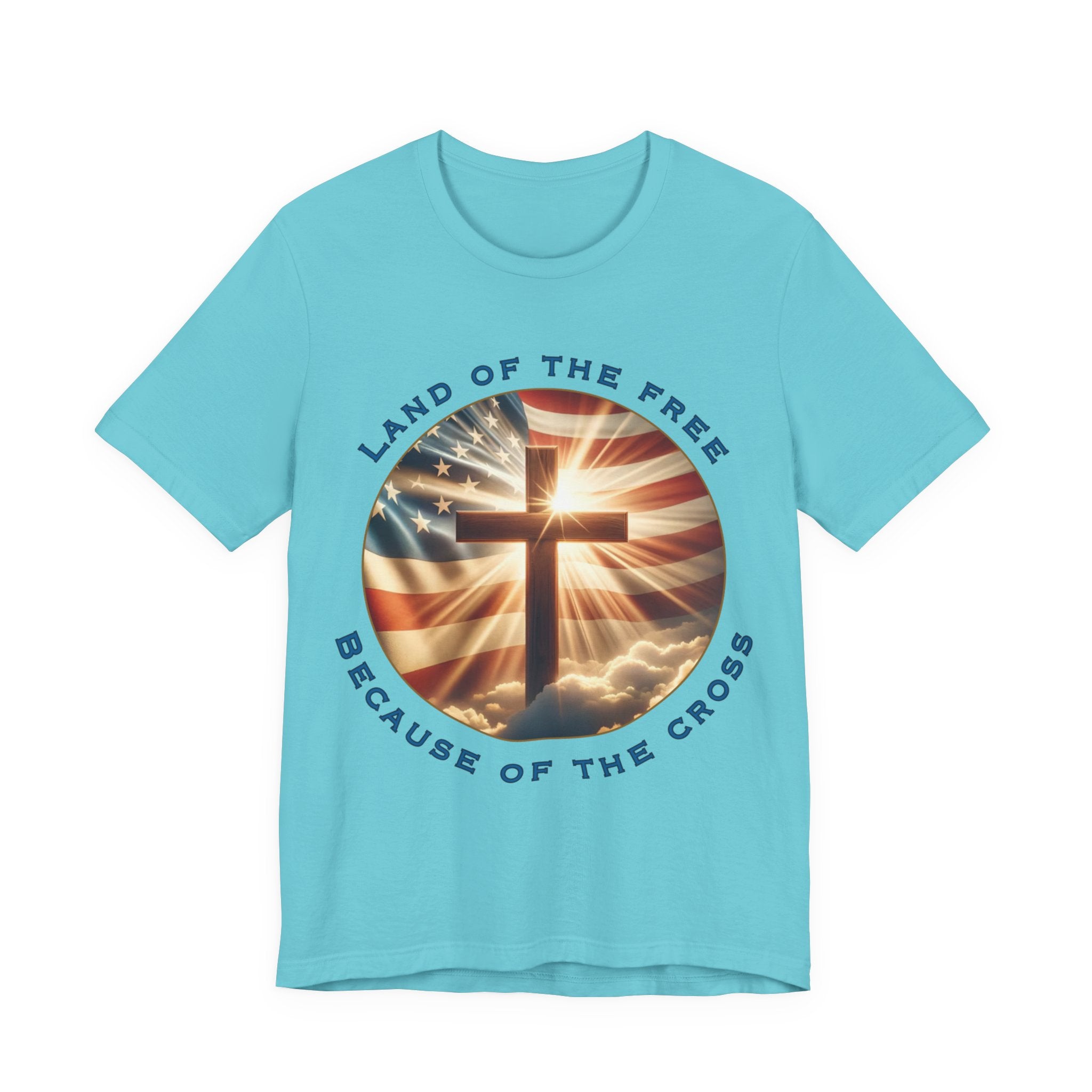 Land of the Free Because of the Cross Tee | Patriotic Christian Shirt | Unisex Jersey Short Sleeve