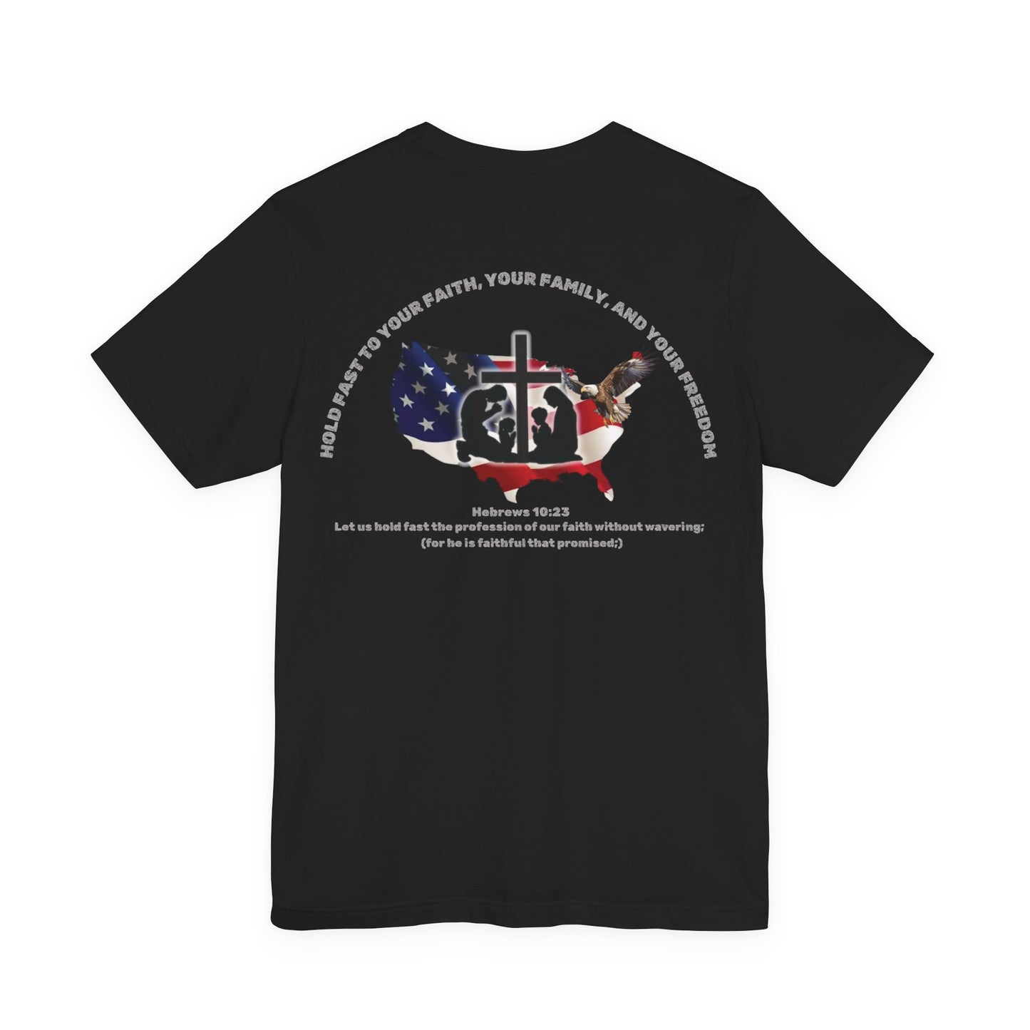 Patriotic Graphic Tee-Hold Fast — Hebrews 10:23 | Unisex Jersey Short Sleeve Christian T-Shirt