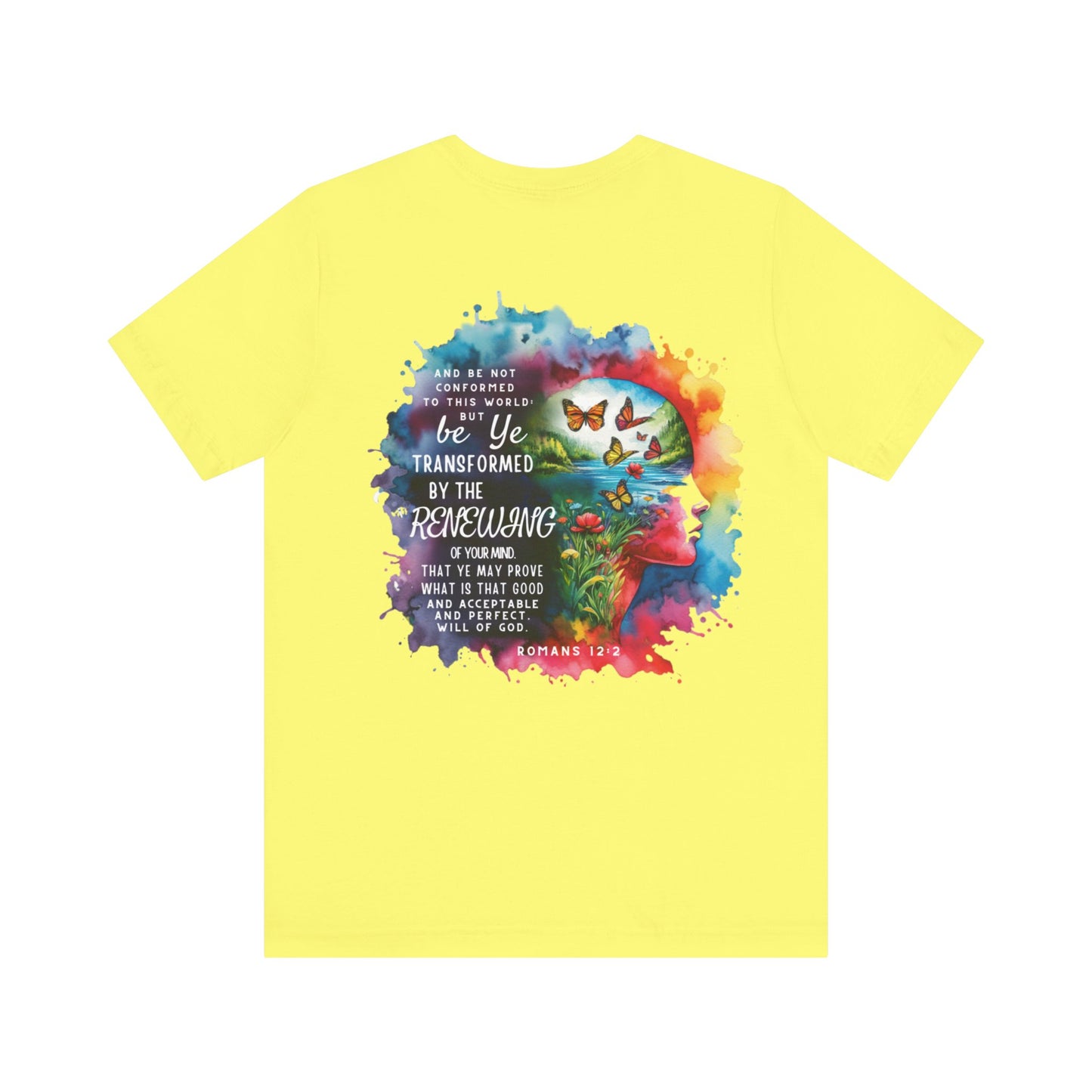 Be Transformed Tee – Inspirational Christian Watercolor Unisex Jersey Shirt (Romans 12:2)