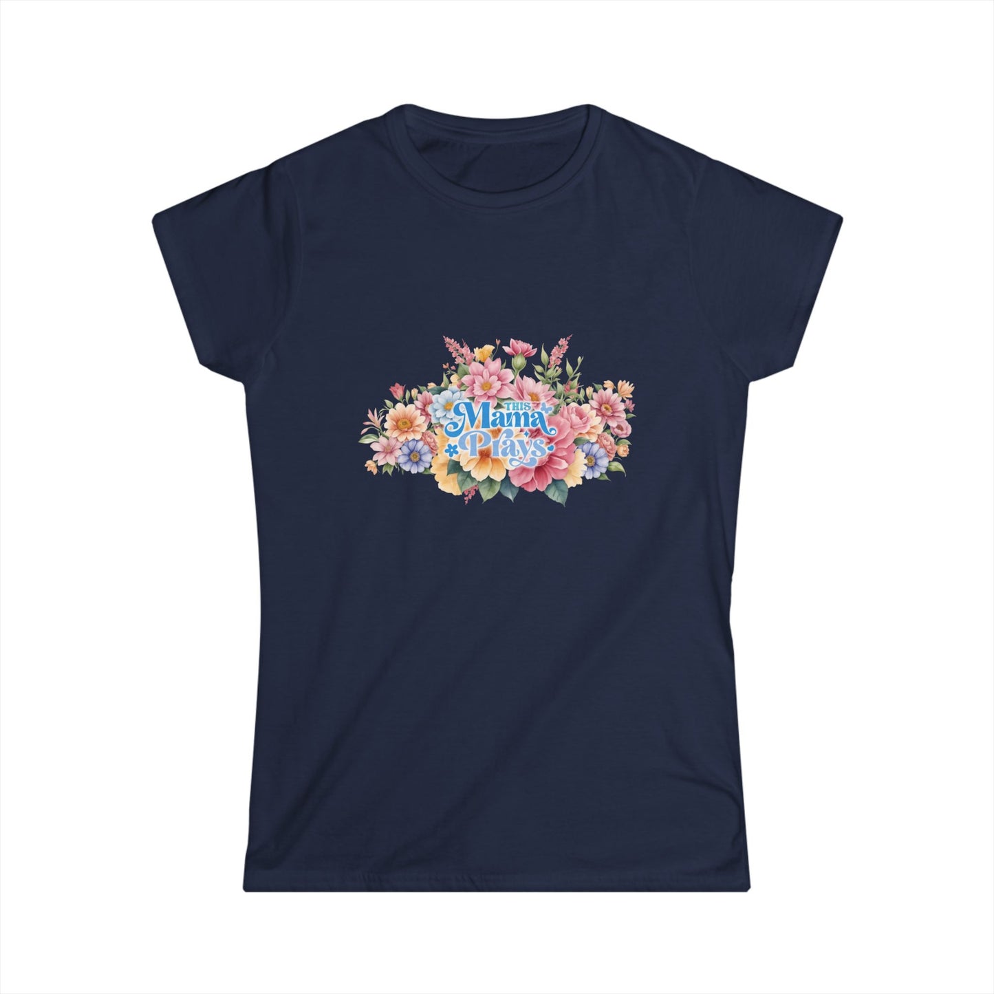 This Mama Prays Tee | Colossians 4:2 Scripture Shirt | Women’s Christian T-Shirt | Faith-Based Mother’s Day Gift
