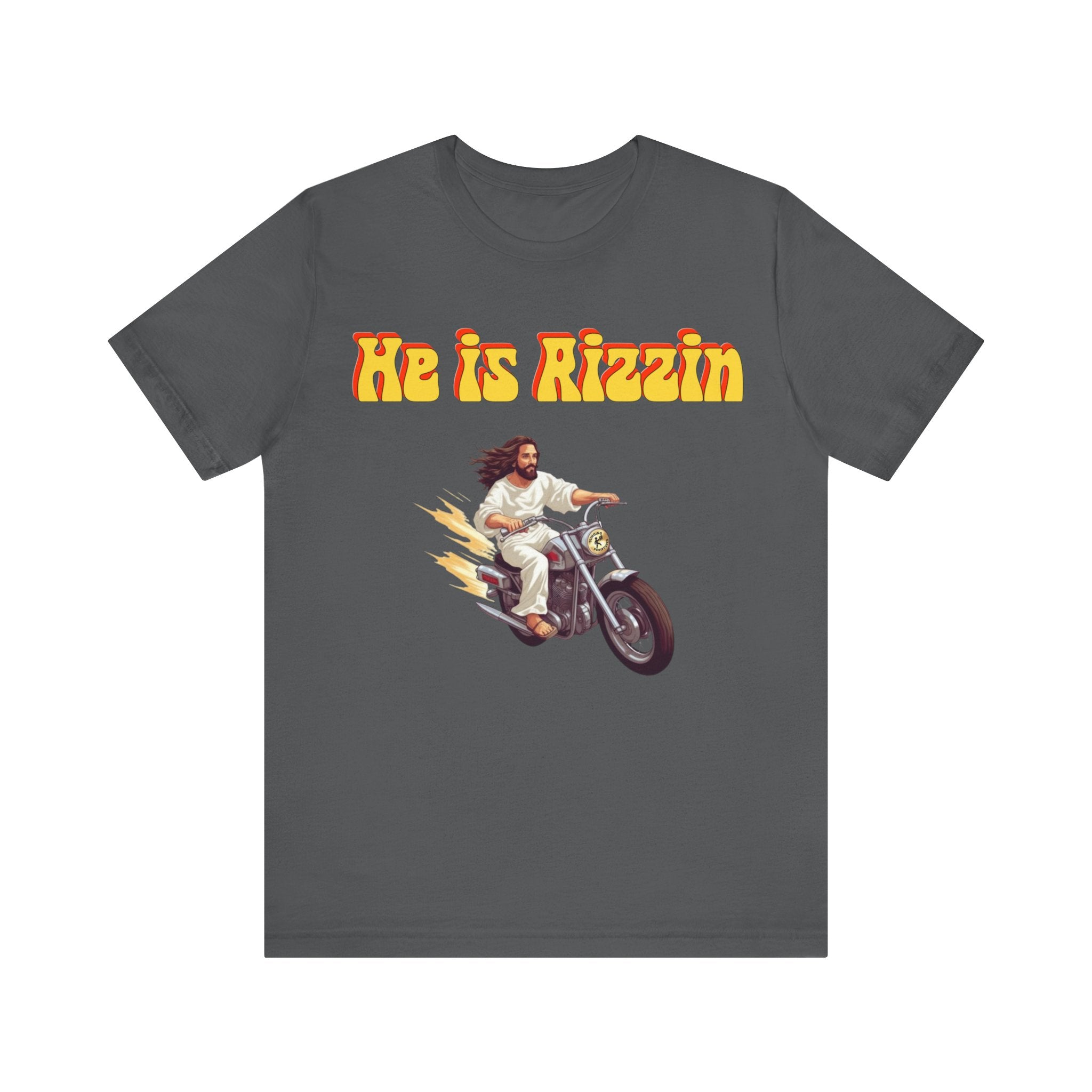 He is Rizzin Unisex Jersey Short Sleeve Tee with Matthew 11:28