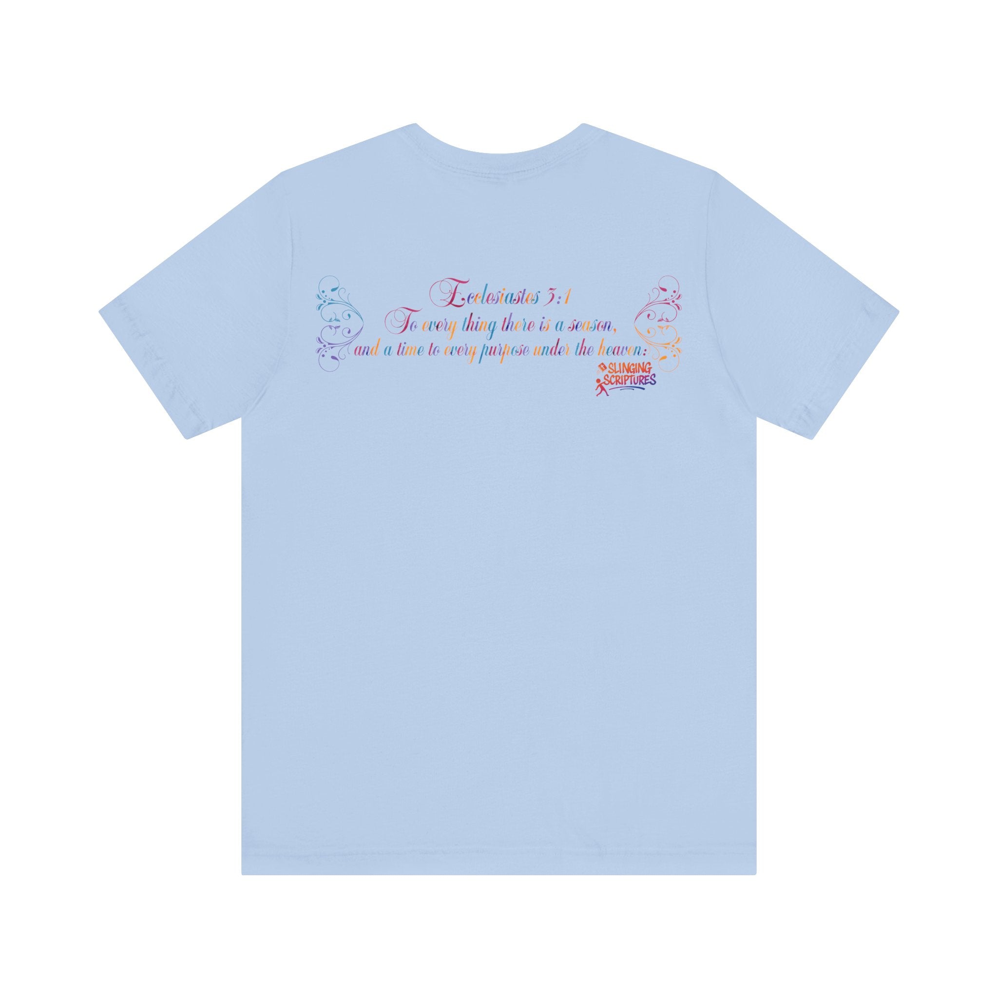 Ecclesiastes 3:1 T-Shirt – Unisex Jersey Short Sleeve Tee with Color Splash Artwork, Inspirational Bible Verse