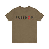 Freedom Has a Price — Unisex Jersey Short Sleeve Tee | Faith & Sacrifice Design