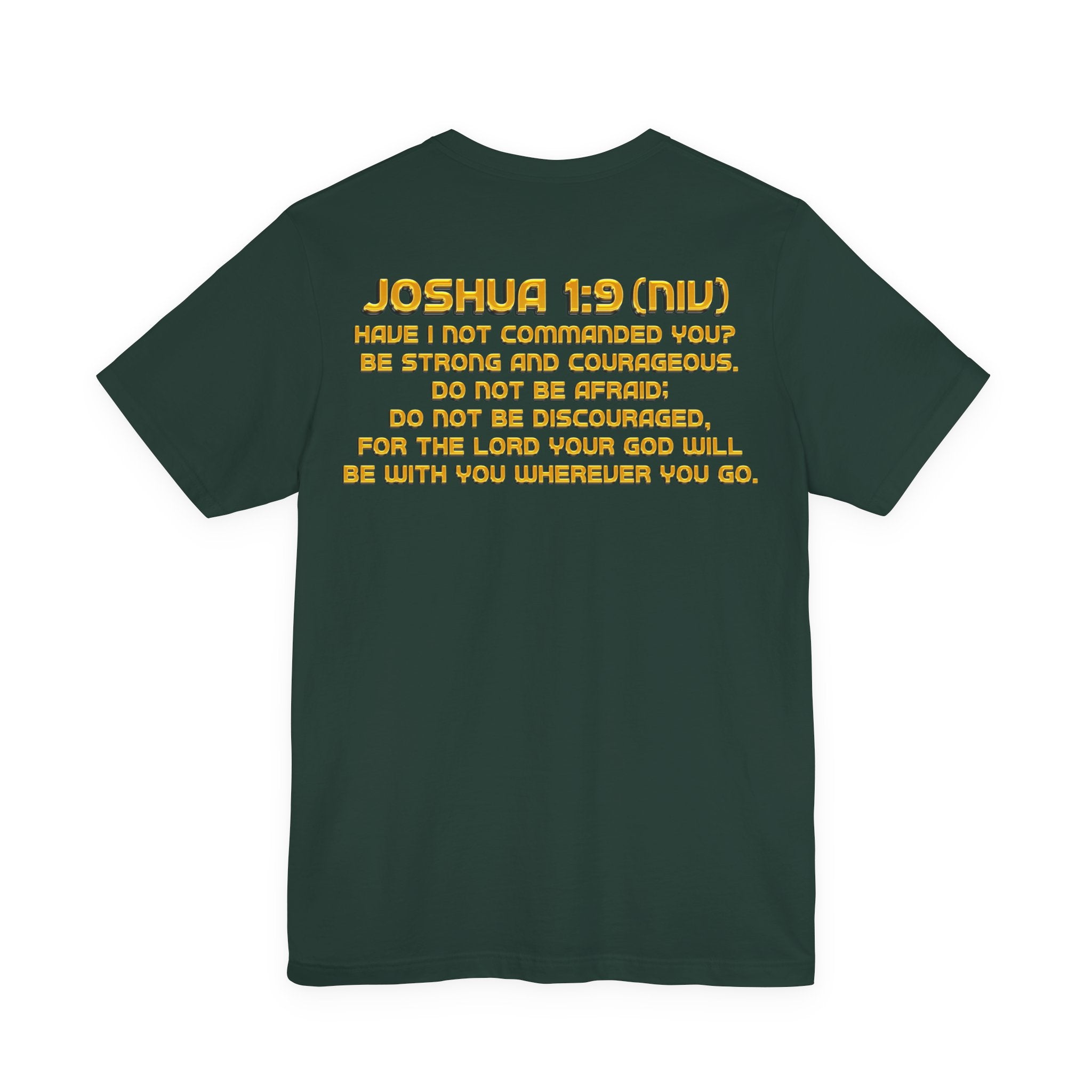 Be Strong & Courageous — Joshua 1:9 | Unisex Jersey Short Sleeve Christian T-Shirt