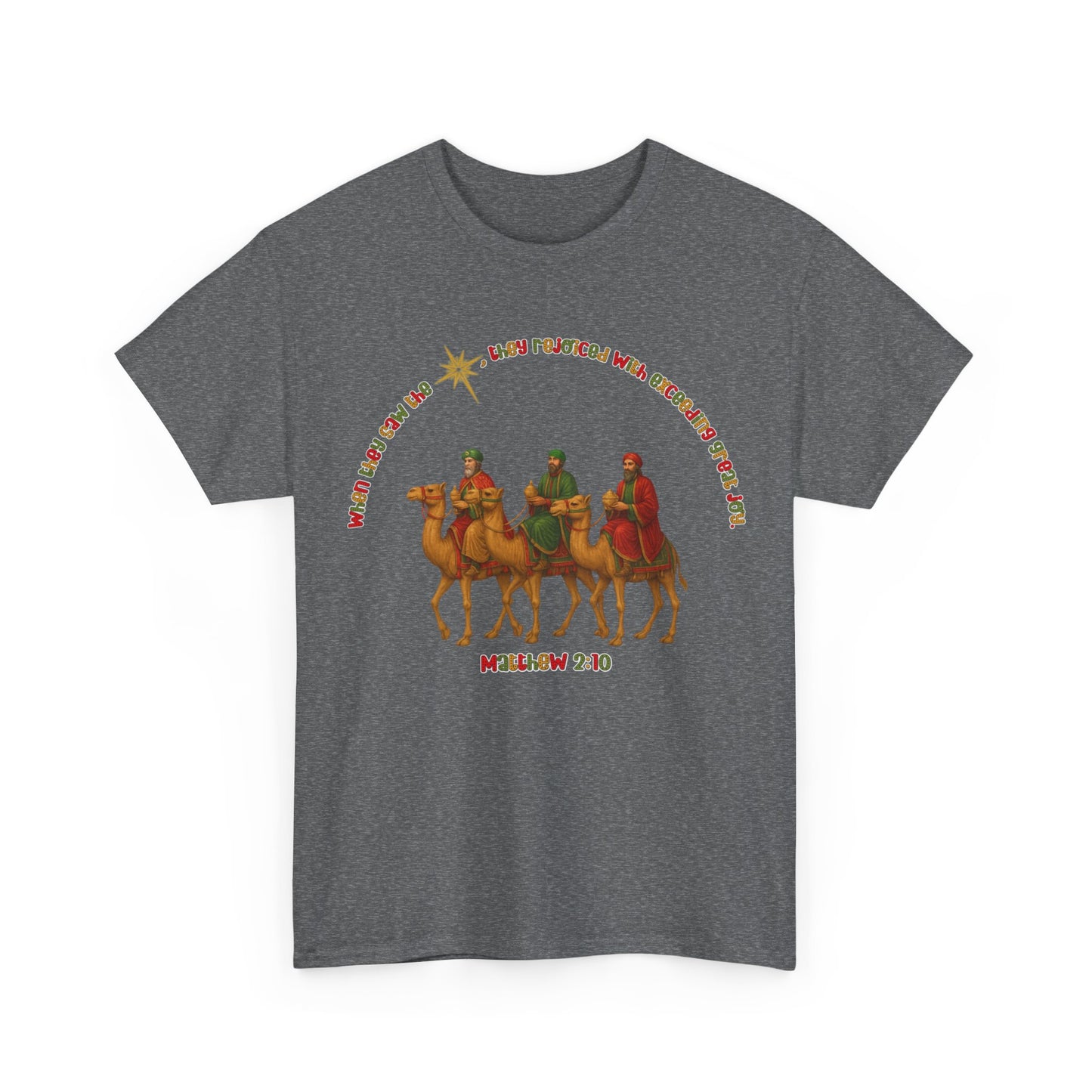 Three Wise Men Christmas Tee | Matthew 2:10 Nativity Shirt | Unisex Heavy Cotton Christian Holiday T-Shirt