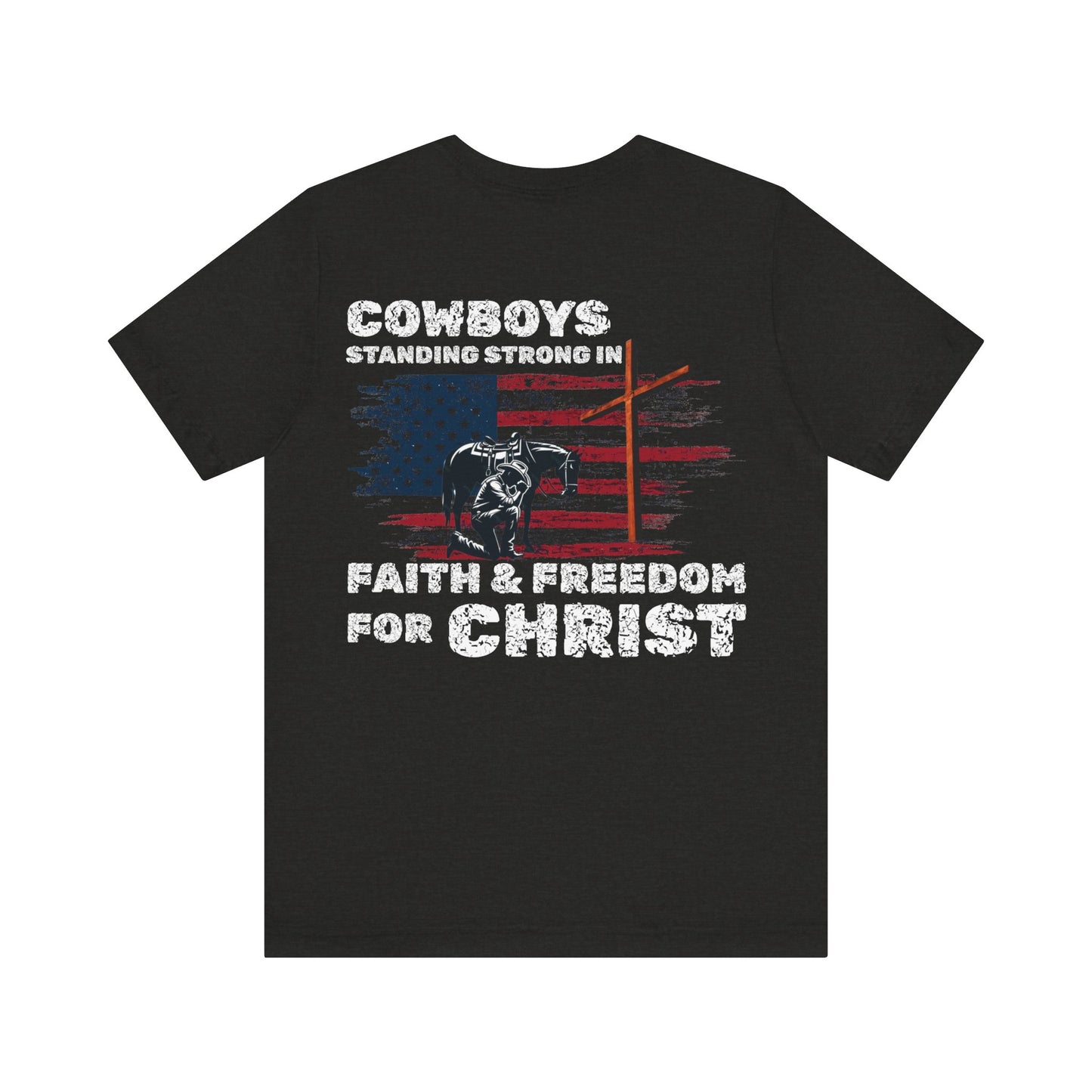 Cowboys for Christ — Faith & Freedom Tee | Unisex Jersey Short Sleeve Christian T-Shirt