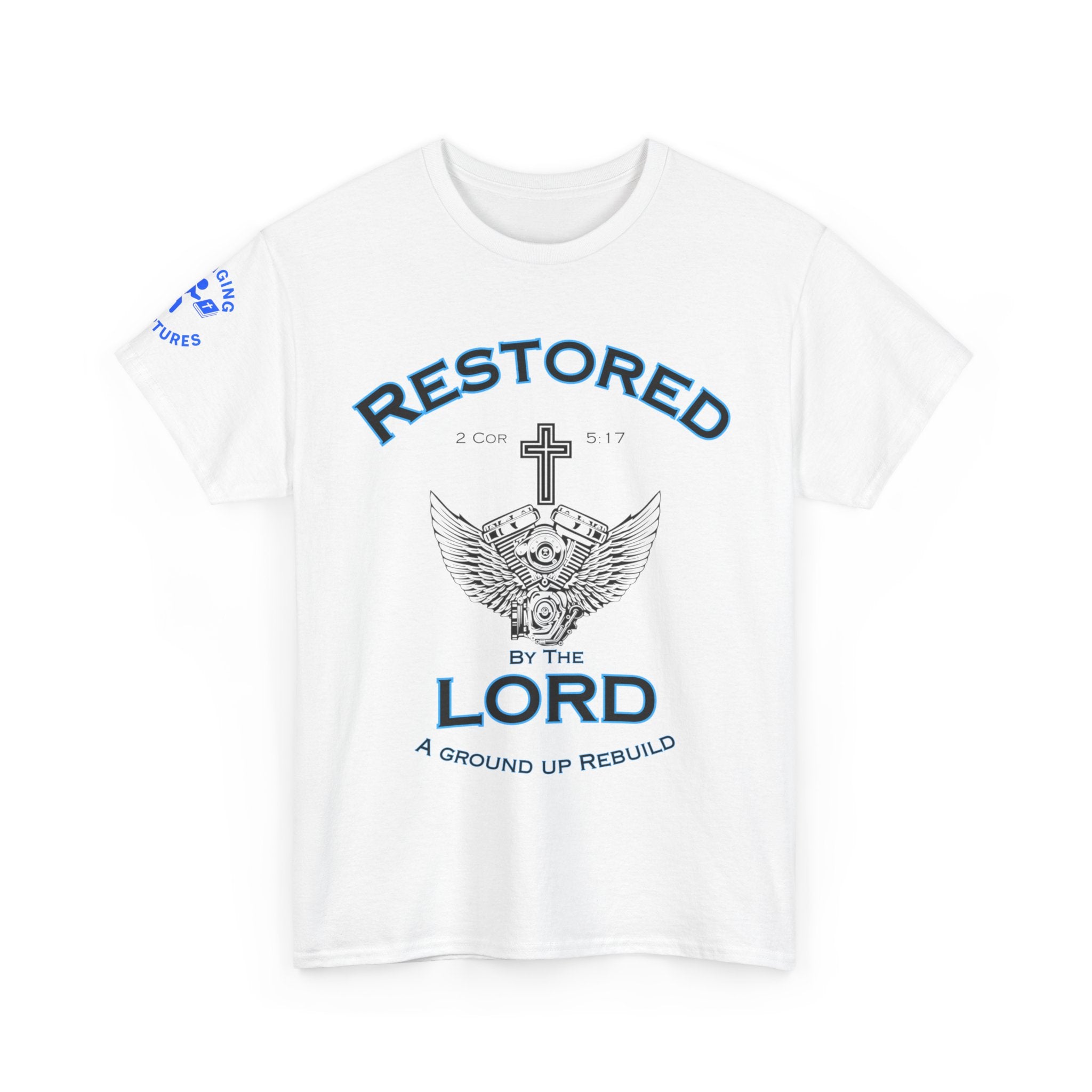 Restored by the Lord Tee | 2 Corinthians 5:17 Scripture Shirt | Christian Rebuild T-Shirt | Unisex Heavy Cotton Tee