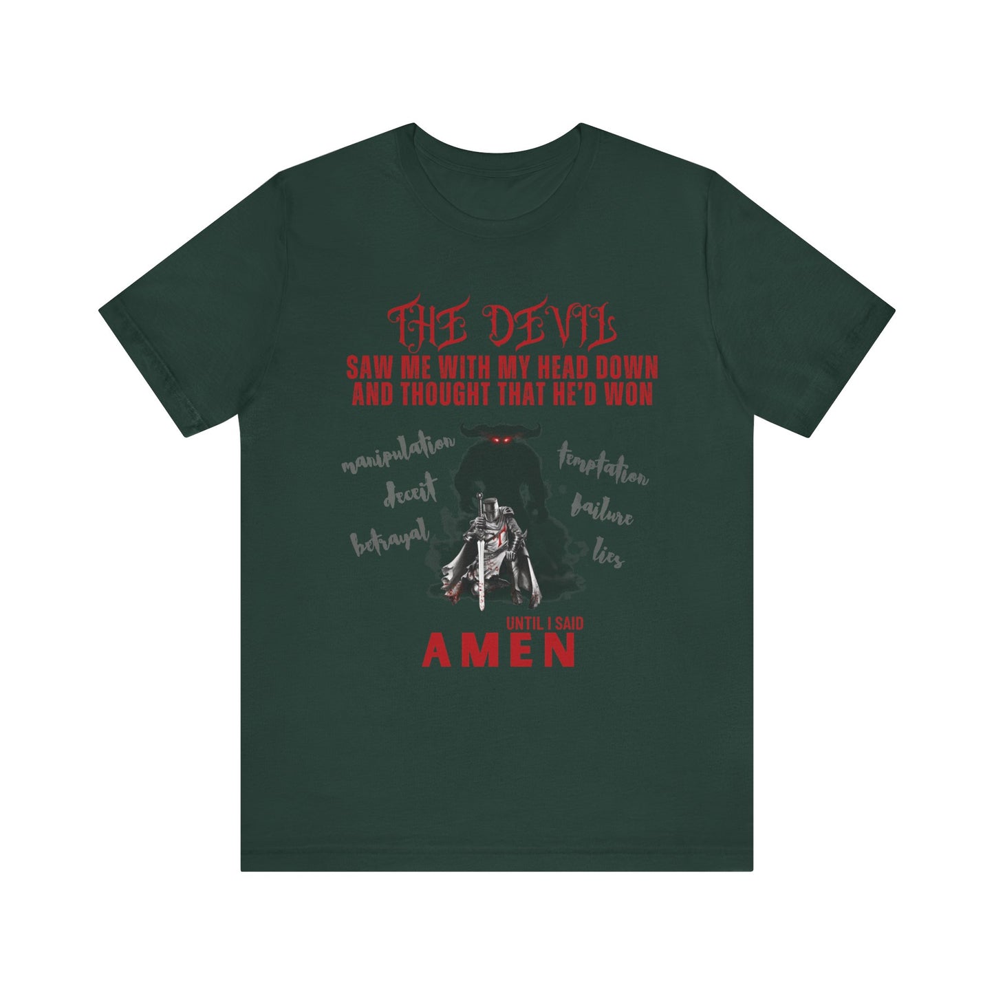 The Devil Thought He Won — Amen Christian Tee, Unisex Jersey Short Sleeve, Spiritual Warrior Shirt, Faith-Based Gift