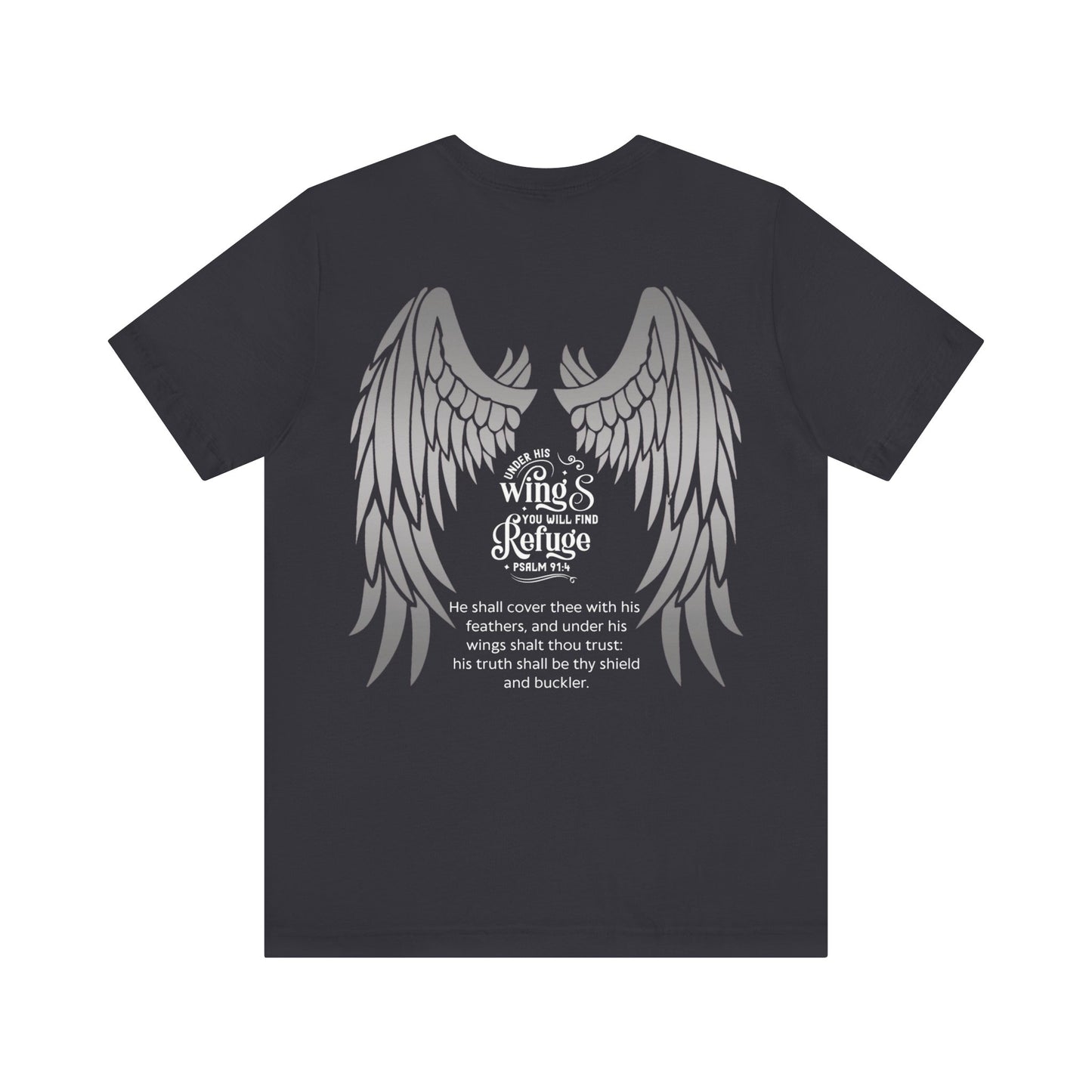 Under His Wings Refuge Tee — Psalm 91:4 | Unisex Jersey Christian T-Shirt | Faith-Based Apparel | Inspirational Scripture Shirt