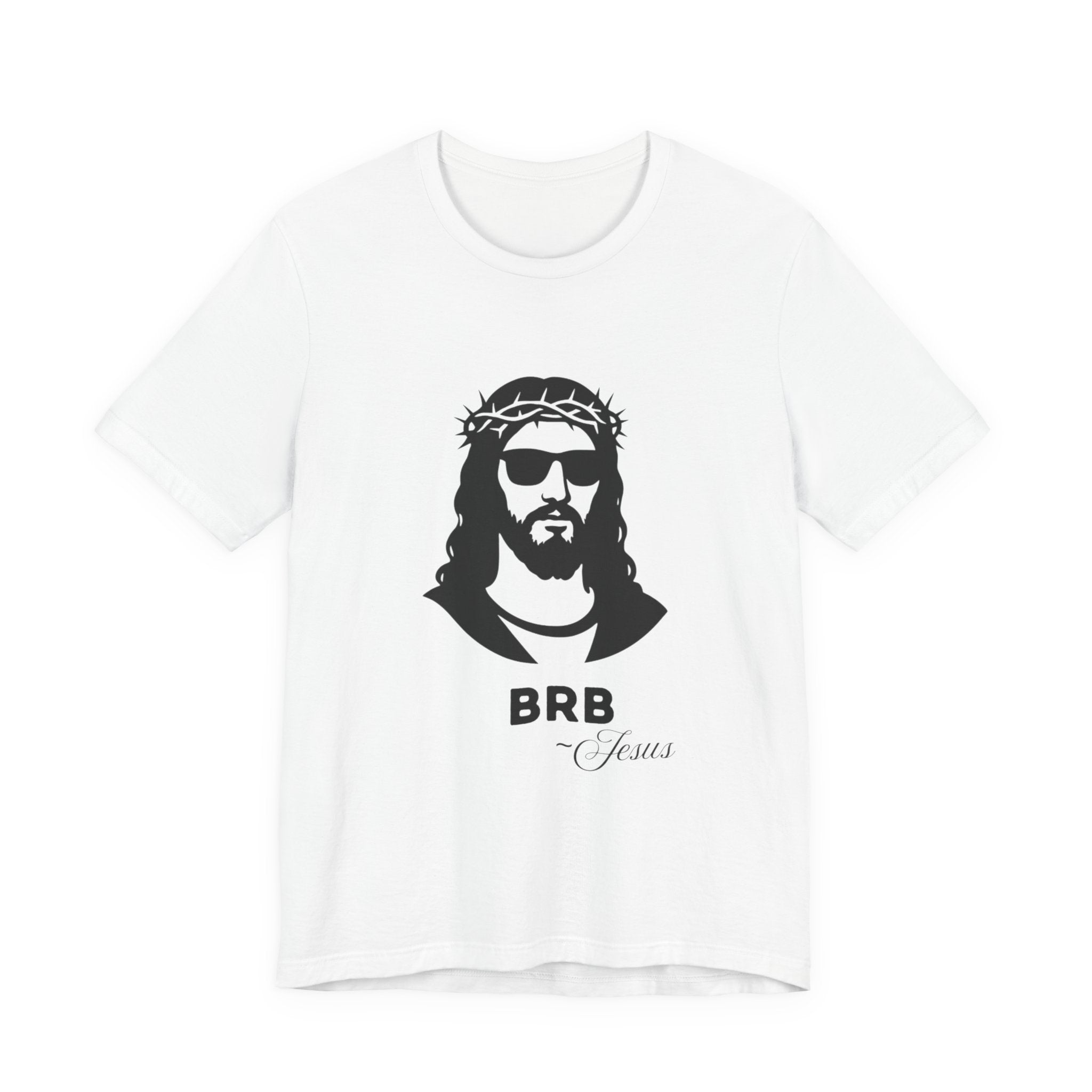 BRB — Jesus | John 14:6 Unisex Jersey Short Sleeve Christian T-Shirt