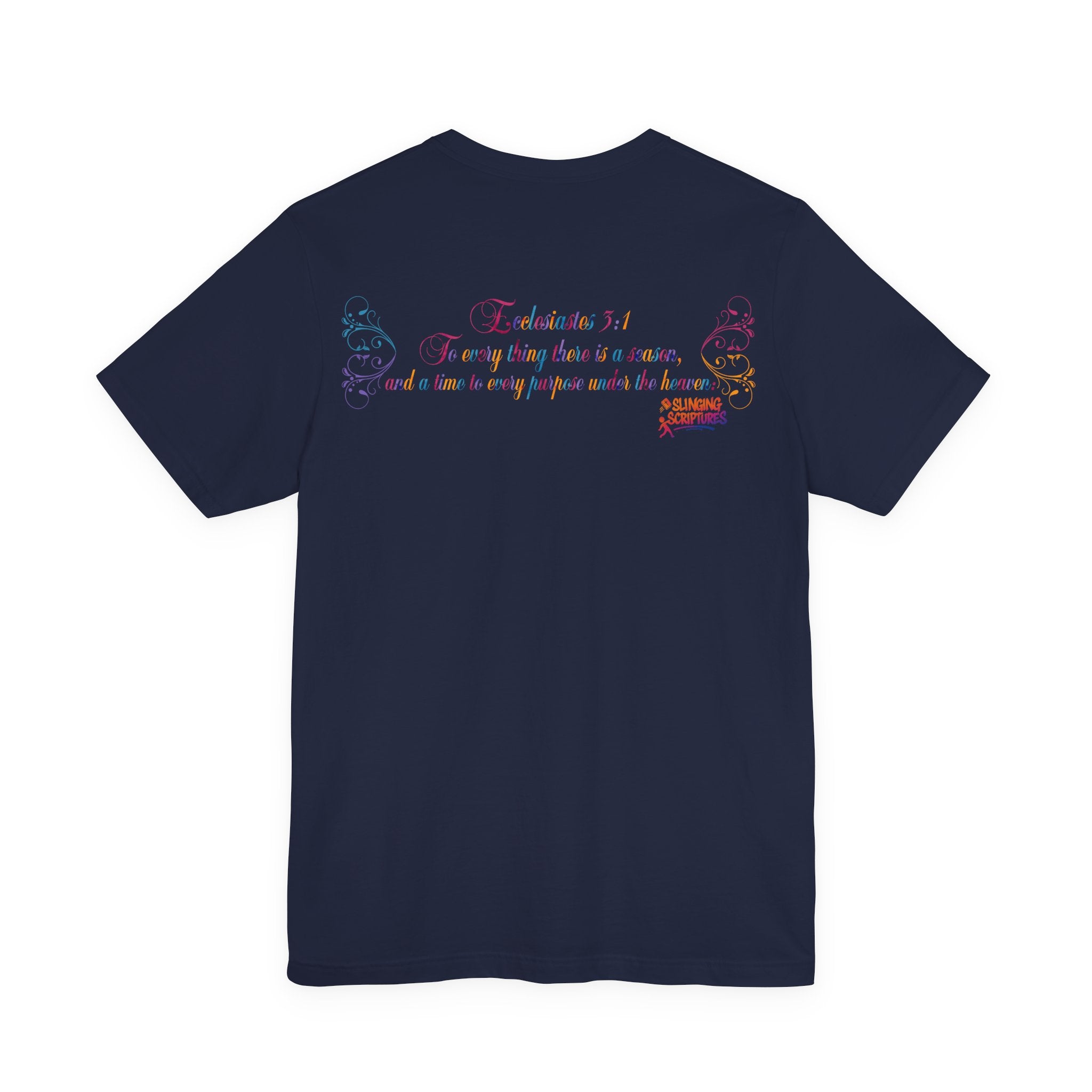 Ecclesiastes 3:1 T-Shirt – Unisex Jersey Short Sleeve Tee with Color Splash Artwork, Inspirational Bible Verse