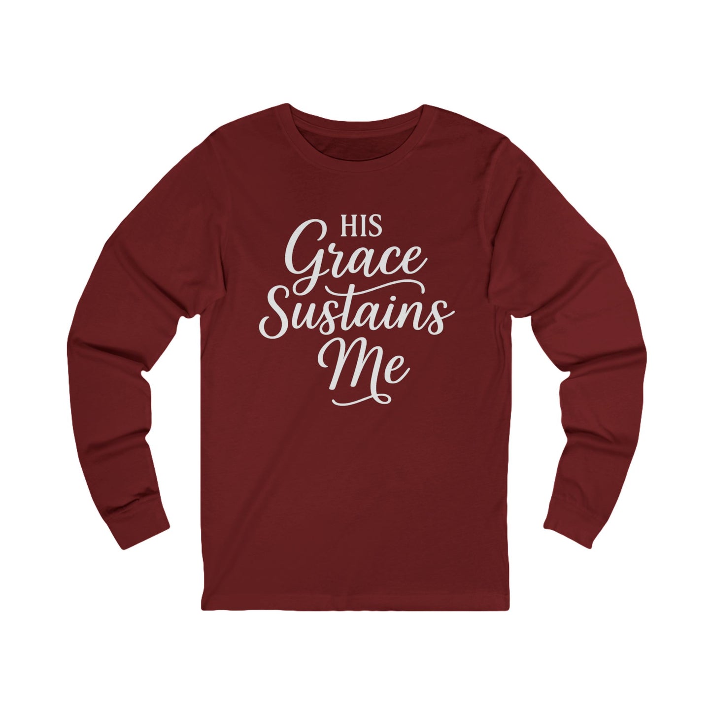 His Grace Sustains Me — 2 Corinthians 12:9 | Unisex Christian Jersey Long Sleeve T-Shirt