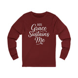 His Grace Sustains Me — 2 Corinthians 12:9 | Unisex Christian Jersey Long Sleeve T-Shirt