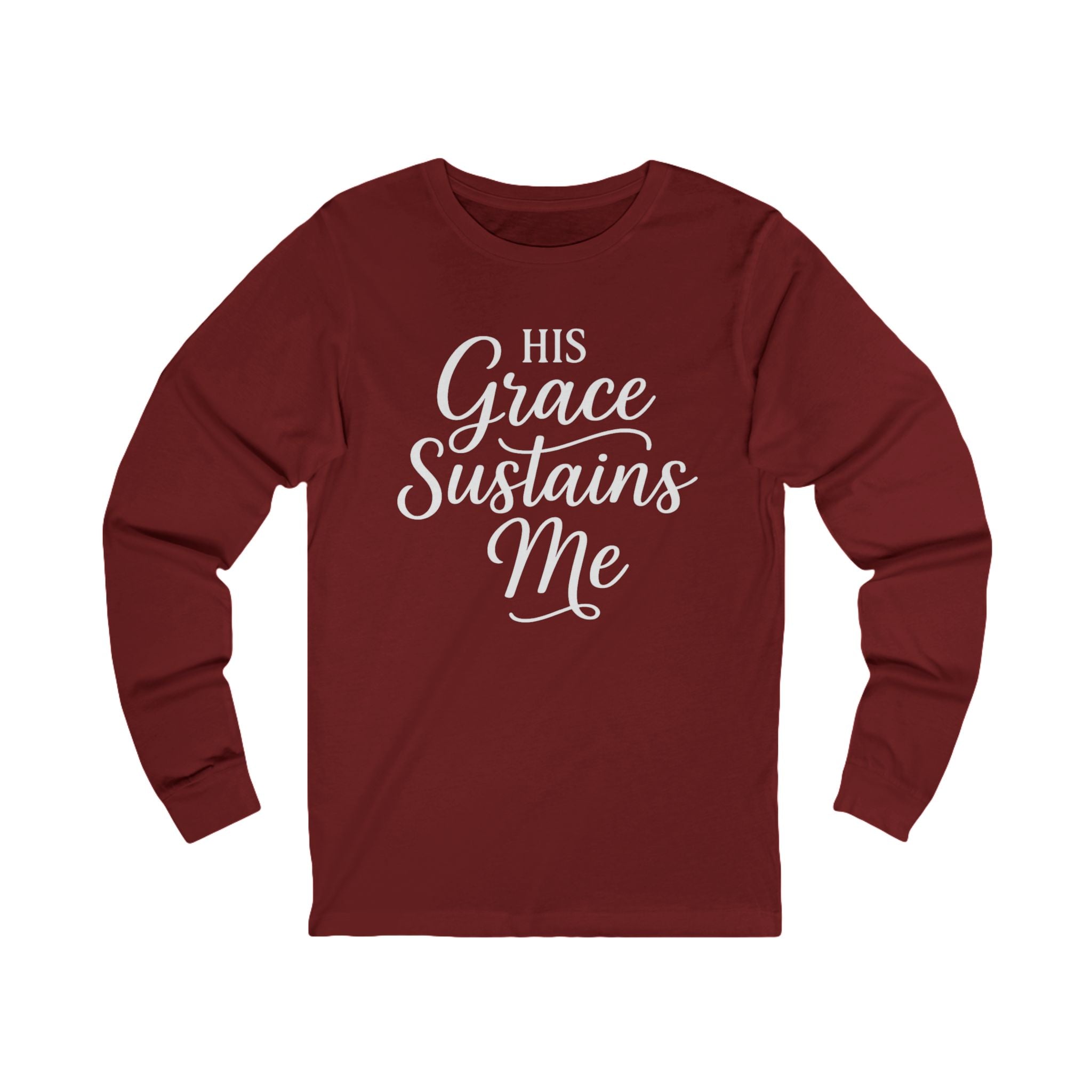 His Grace Sustains Me — 2 Corinthians 12:9 | Unisex Christian Jersey Long Sleeve T-Shirt