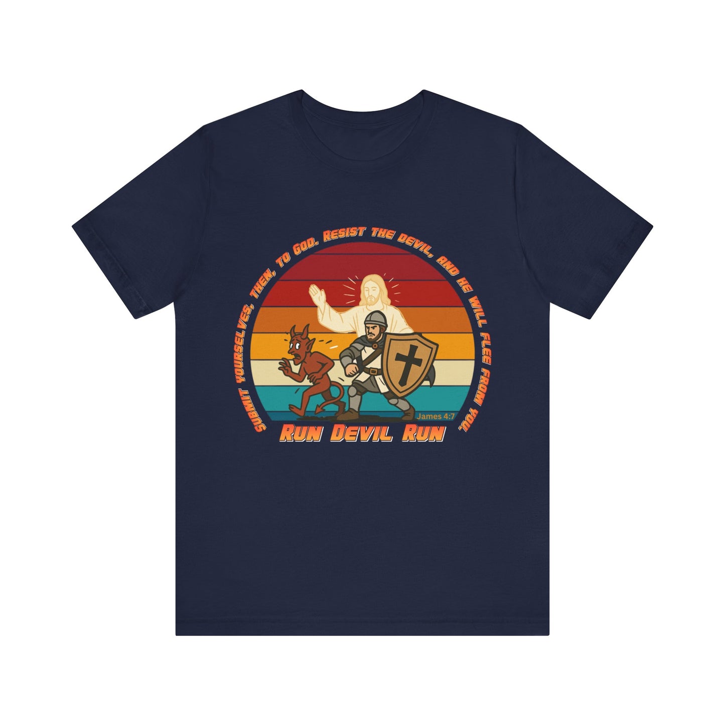 Run Devil Run — James 4:7  | Unisex Jersey Short Sleeve Christian Tee