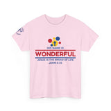 His Name Is Wonderful Tee | John 6:35 Wonder Bread Parody Shirt | Unisex Heavy Cotton Christian T-Shirt