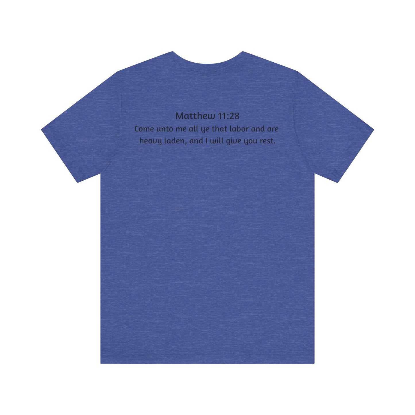 He is Rizzin Unisex Jersey Short Sleeve Tee with Matthew 11:28