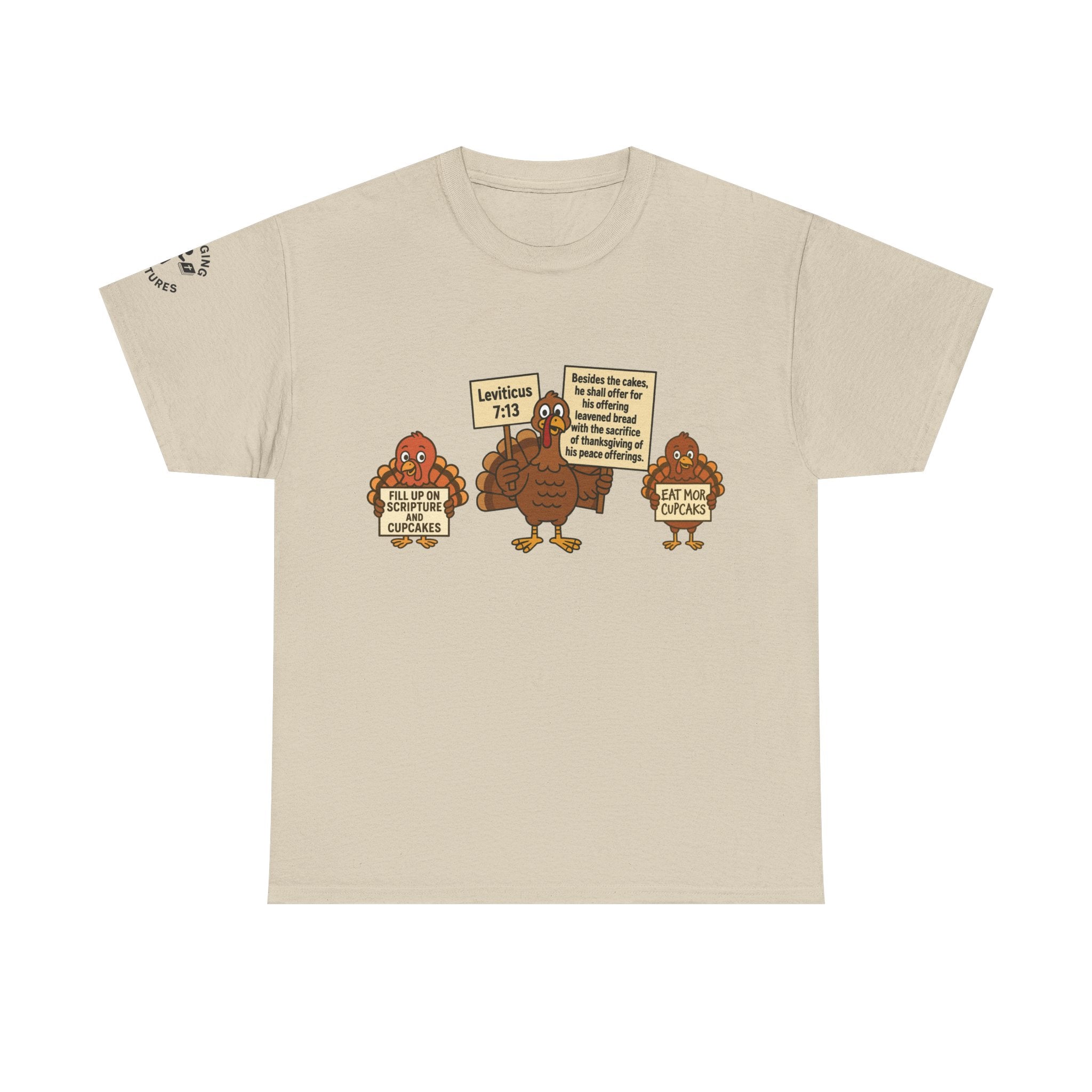 Leviticus 7:13 Funny Thanksgiving Turkey Christian Tee — Gobble Up Scripture & Cupcakes | Unisex Heavy Cotton