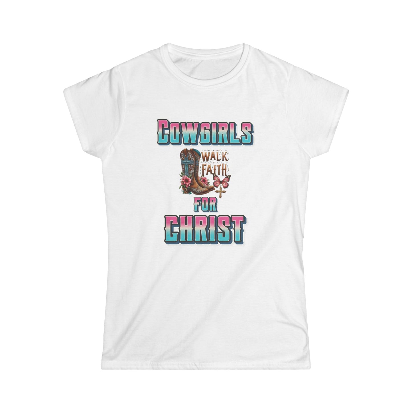Cowgirls for Christ Tee | Women’s Christian Western Shirt | Walk by Faith Softstyle Tee | Faith & Country Apparel