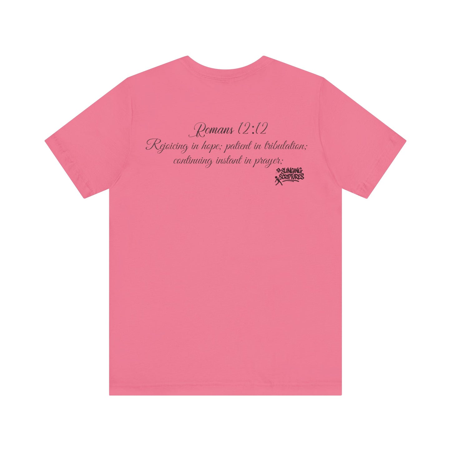 Pray It Forward Tee — Romans 12:12 | Unisex Christian Jersey T-Shirt | Inspirational Prayer Shirt | Faith-Based Apparel