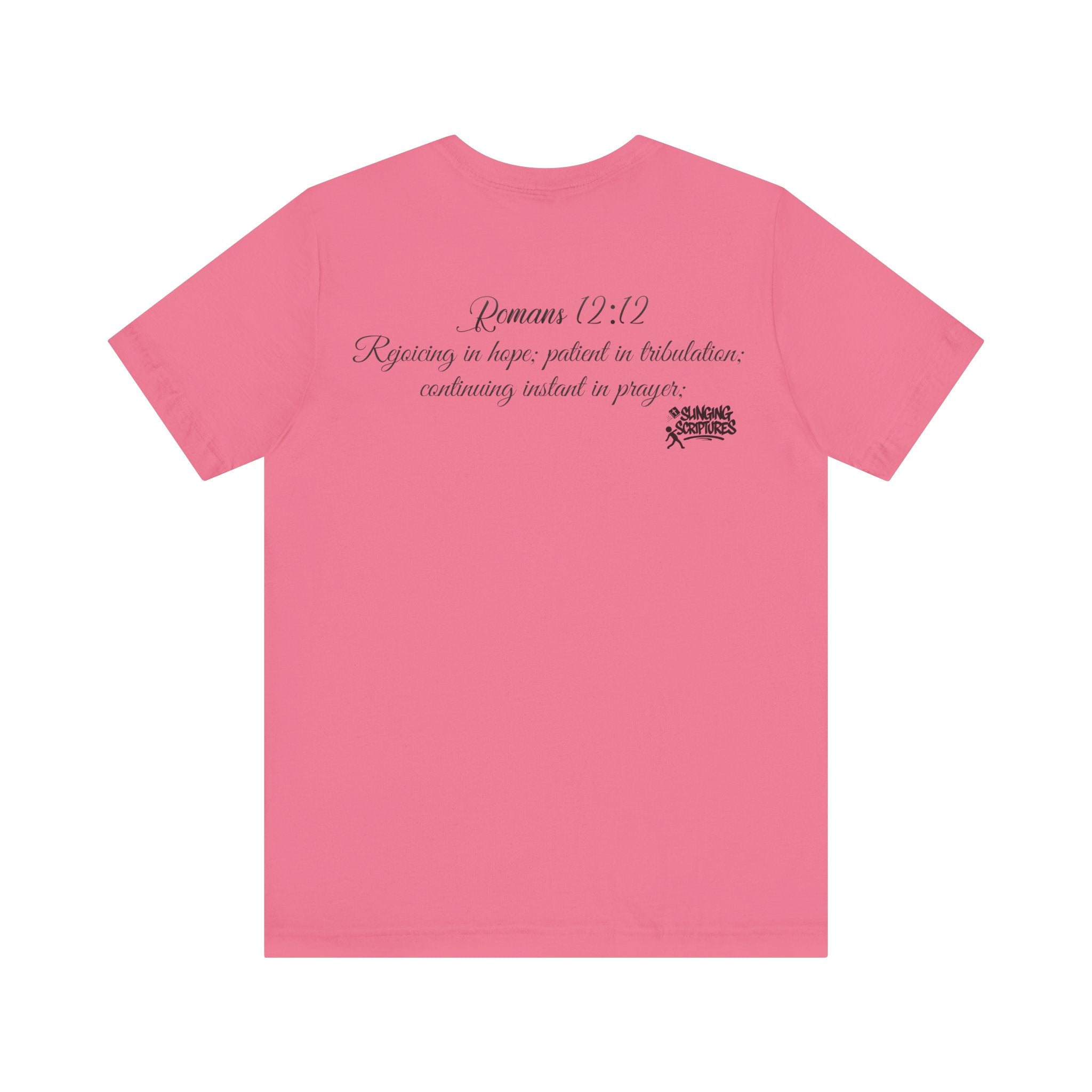 Pray It Forward Tee — Romans 12:12 | Unisex Christian Jersey T-Shirt | Inspirational Prayer Shirt | Faith-Based Apparel