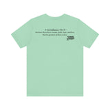 Faith, Hope, Love Tee | 1 Corinthians 13:13 Scripture Shirt | Unisex Jersey Christian T-Shirt
