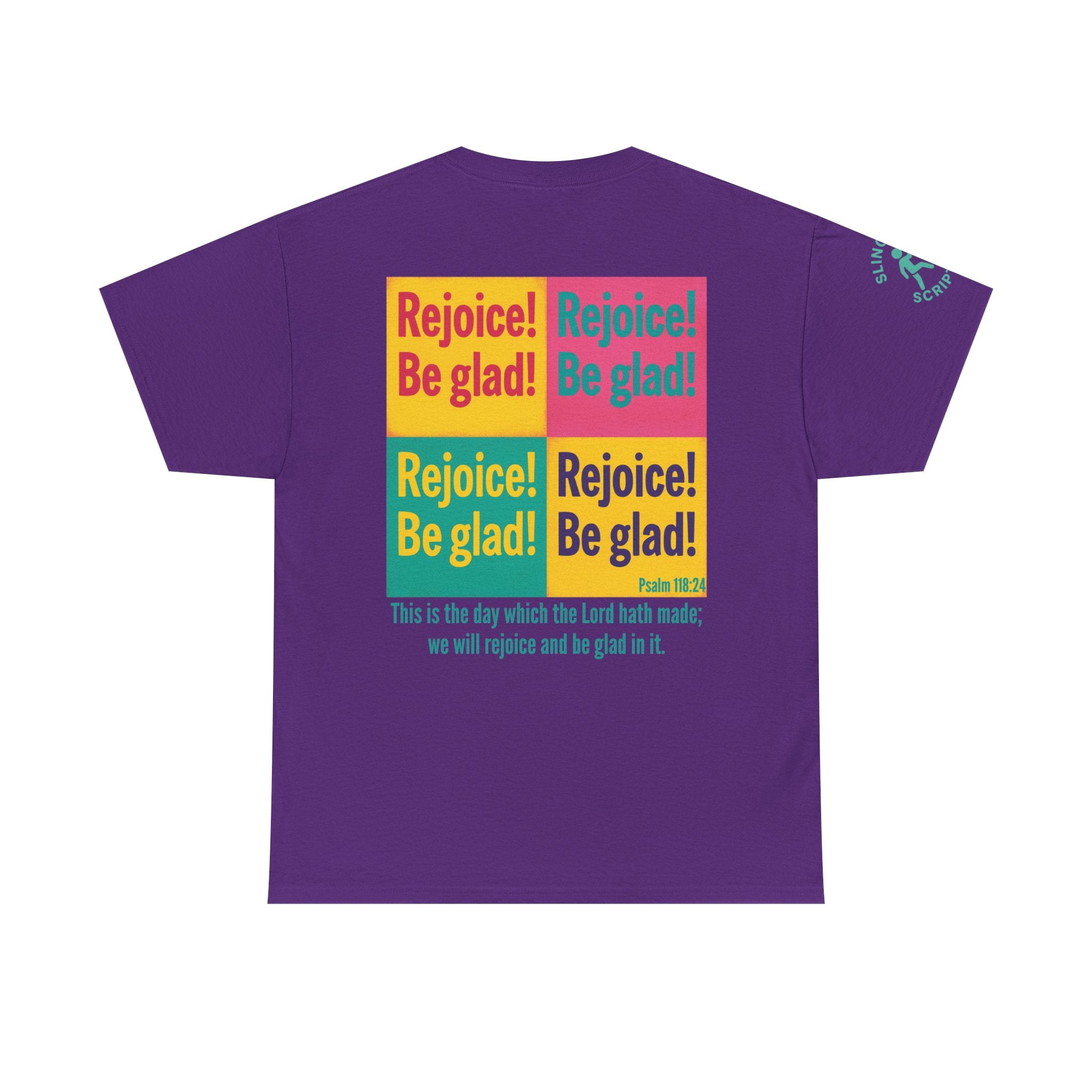 Rejoice & Be Glad — Psalm 118:24 Pop-Color Back Print | Unisex Heavy Cotton Christian T-Shirt