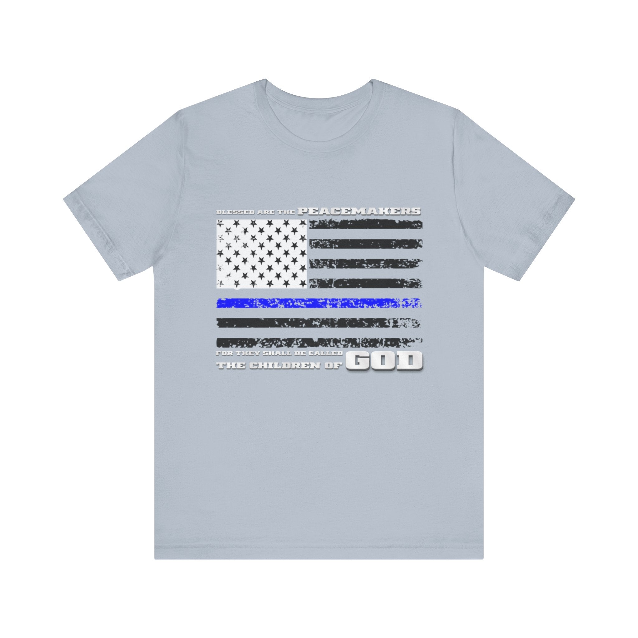 Blessed Are the Peacemakers — Thin Blue Line Christian Patriotic Jersey T-Shirt | Matthew 5:9