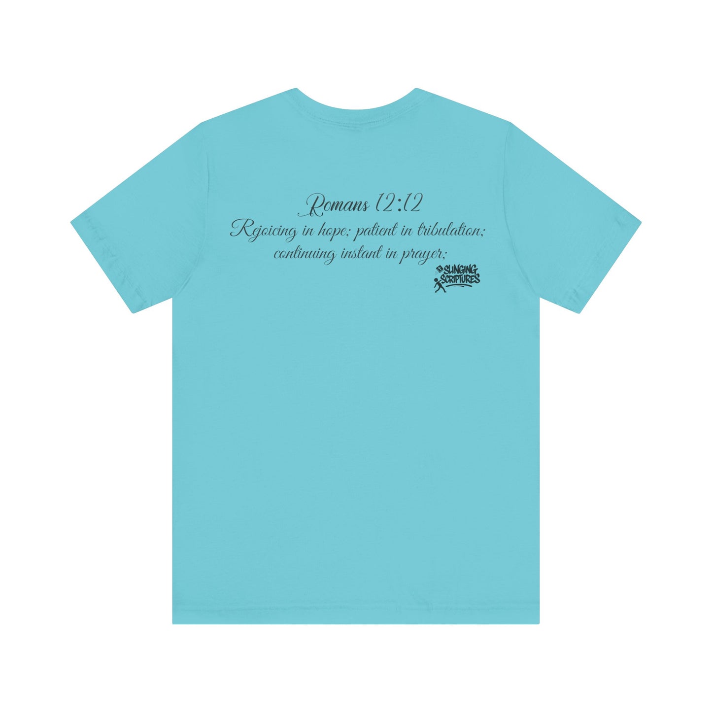 Pray It Forward Tee — Romans 12:12 | Unisex Christian Jersey T-Shirt | Inspirational Prayer Shirt | Faith-Based Apparel