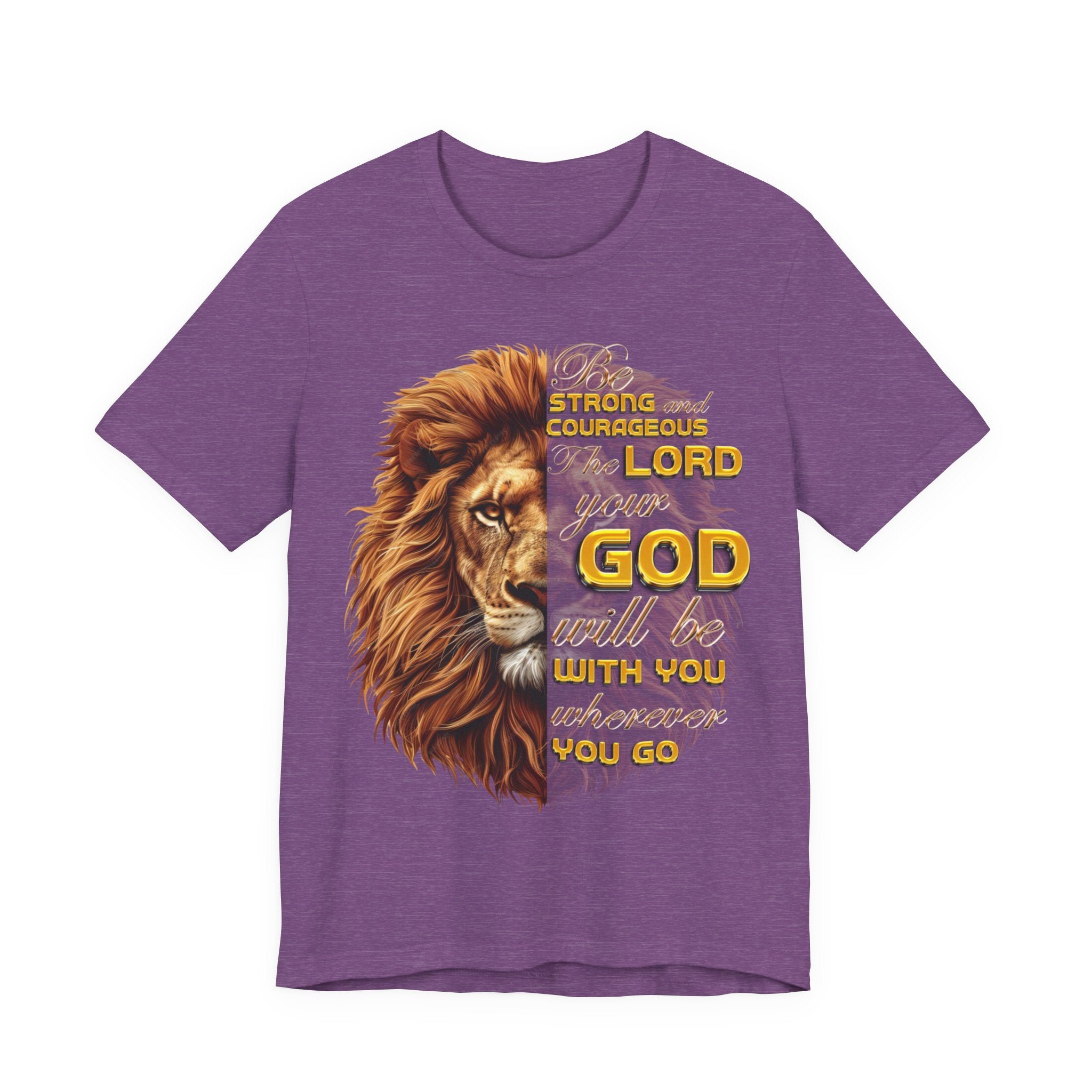 Be Strong & Courageous — Joshua 1:9 | Unisex Jersey Short Sleeve Christian T-Shirt