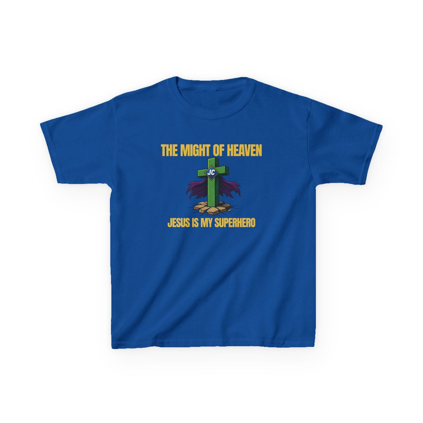 The Might of Heaven — Jesus Is My Superhero | Kids Christian T-Shirt | Faith & Courage Tee