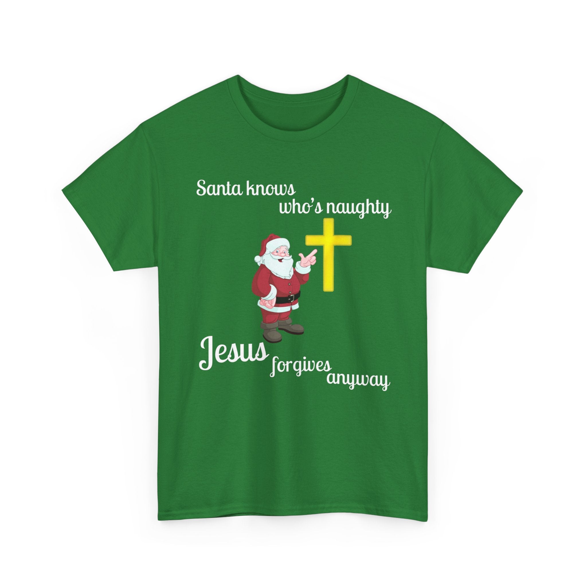 Santa Knows Who’s Naughty, Jesus Forgives Anyway – Heavy Cotton Unisex Christian T-Shirt, Funny Christmas Faith Tee