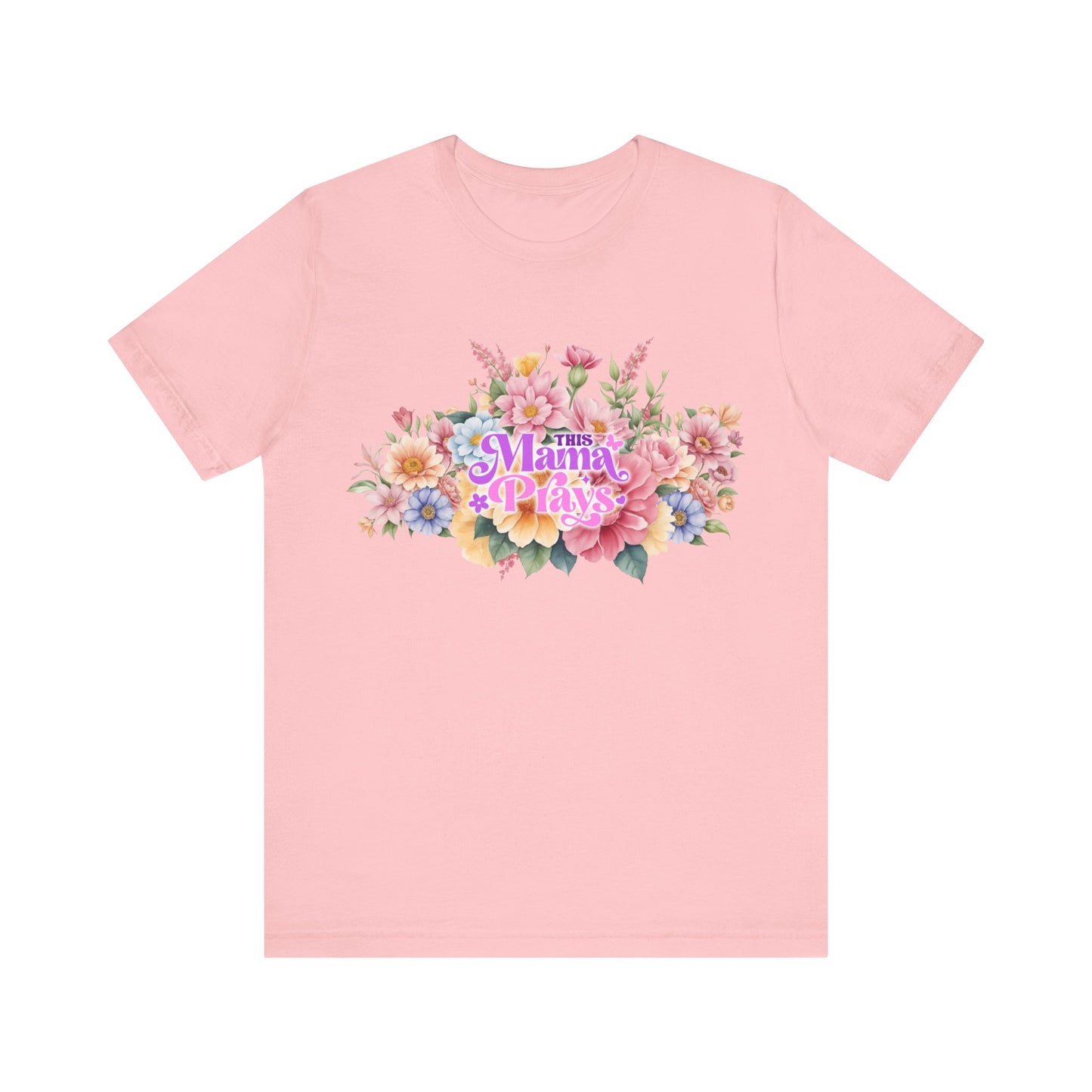 Mama Prays — Colossians 4:2 | Unisex Jersey Short Sleeve Christian T-Shirt