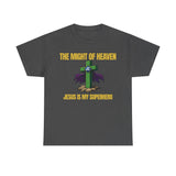 The Might of Heaven — Jesus Is My Superhero | Christian Superhero Shirt | Unisex Jersey Tee